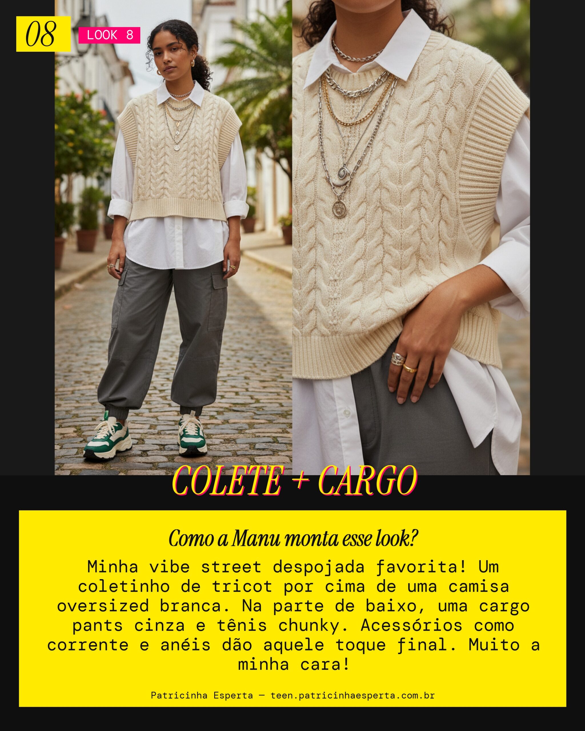 MANU RECOMENDA: Coletinho de Tricot com Cargo Pants Streetwear