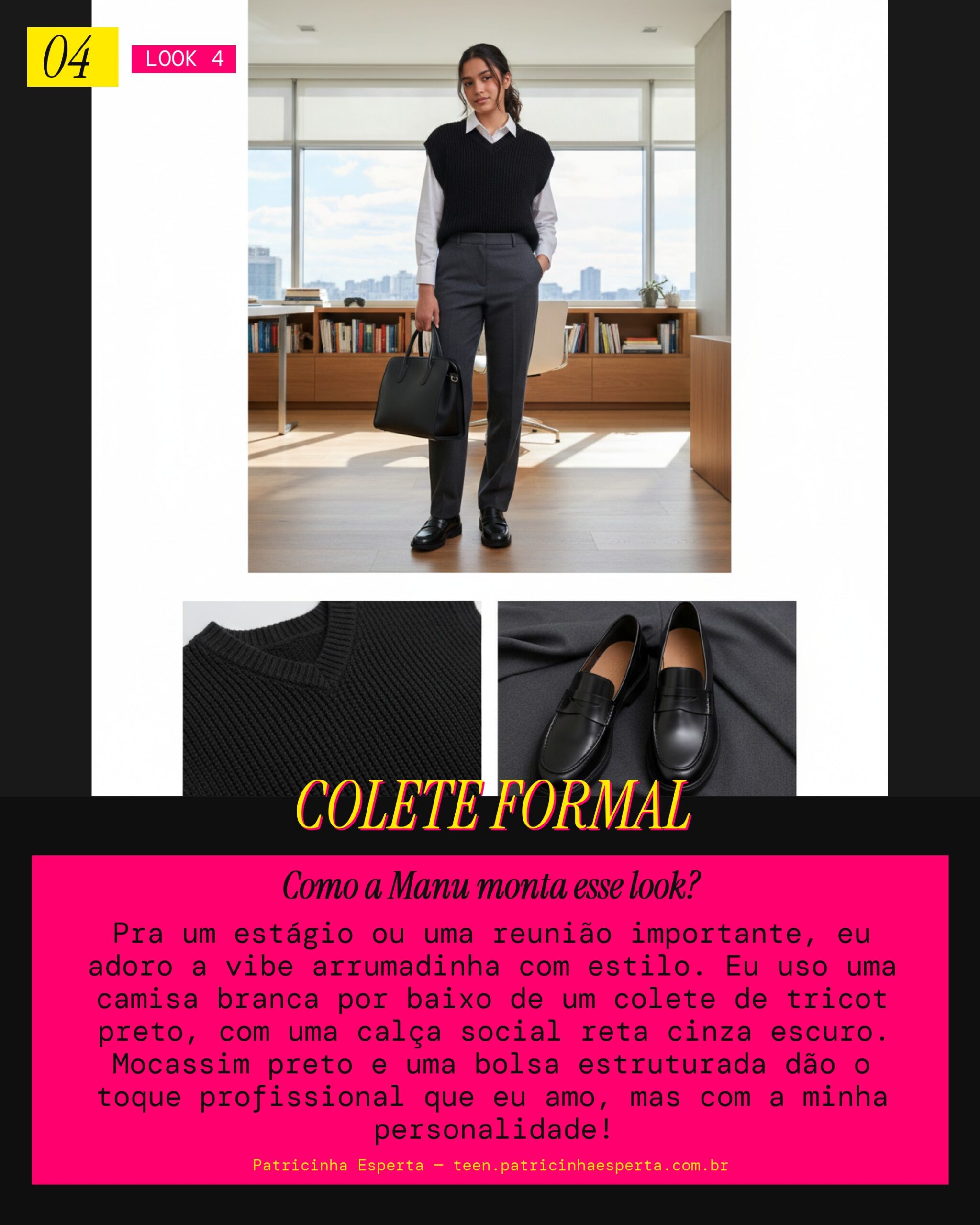 MANU RECOMENDA: Colete de Tricot com Camisa e Calça Reta pra um Estágio