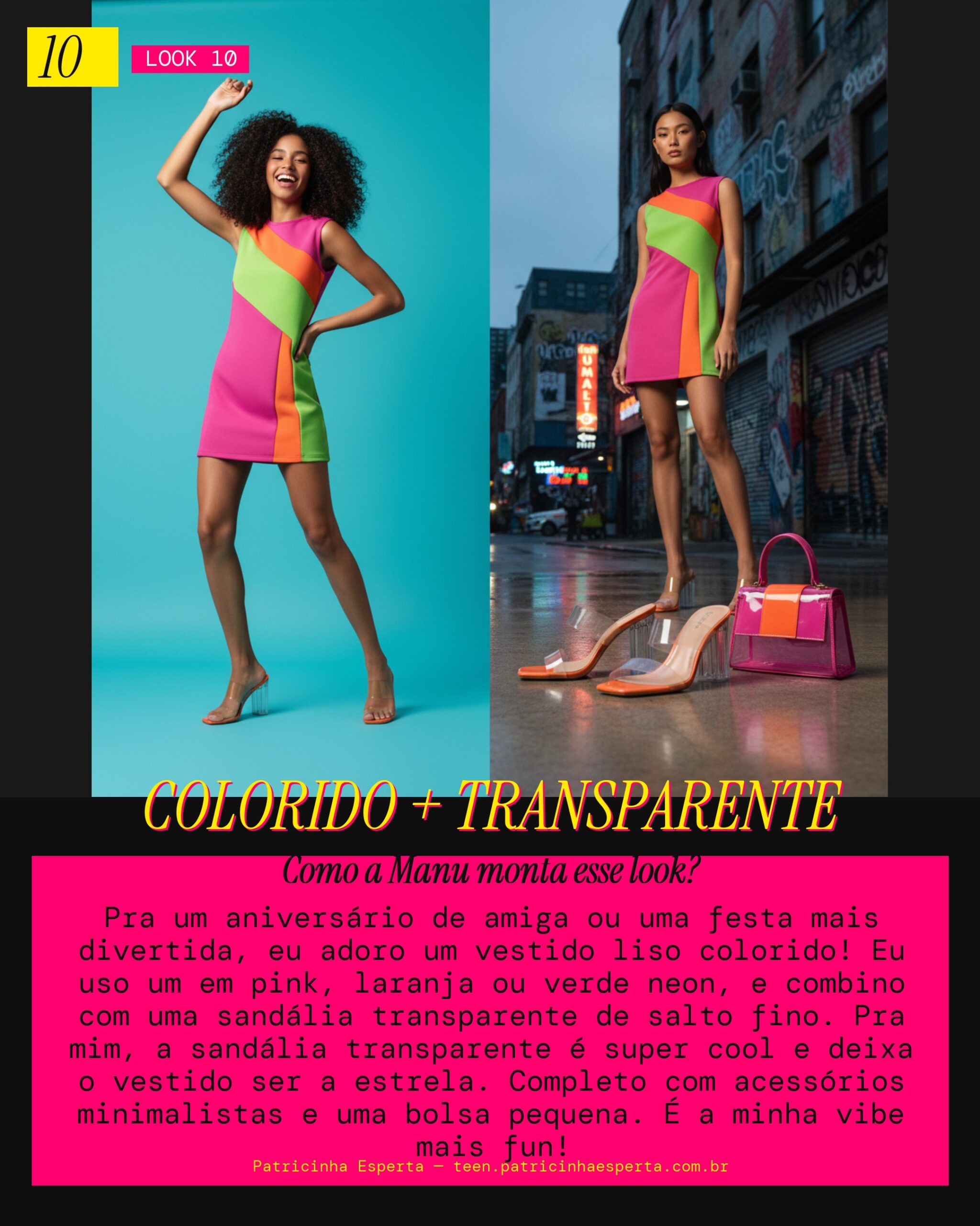 MANU RECOMENDA: Vestido Liso Colorido com Sandália Transparente pra Aniversário
