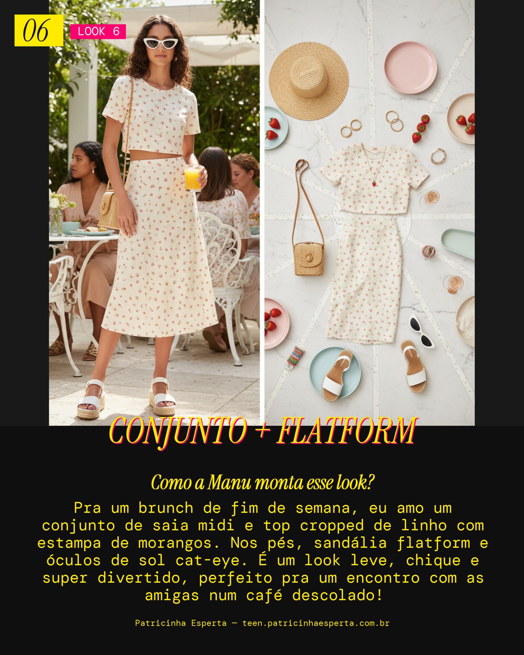 MANU RECOMENDA: Conjunto Estampado com Sandália Flatform pra Brunch