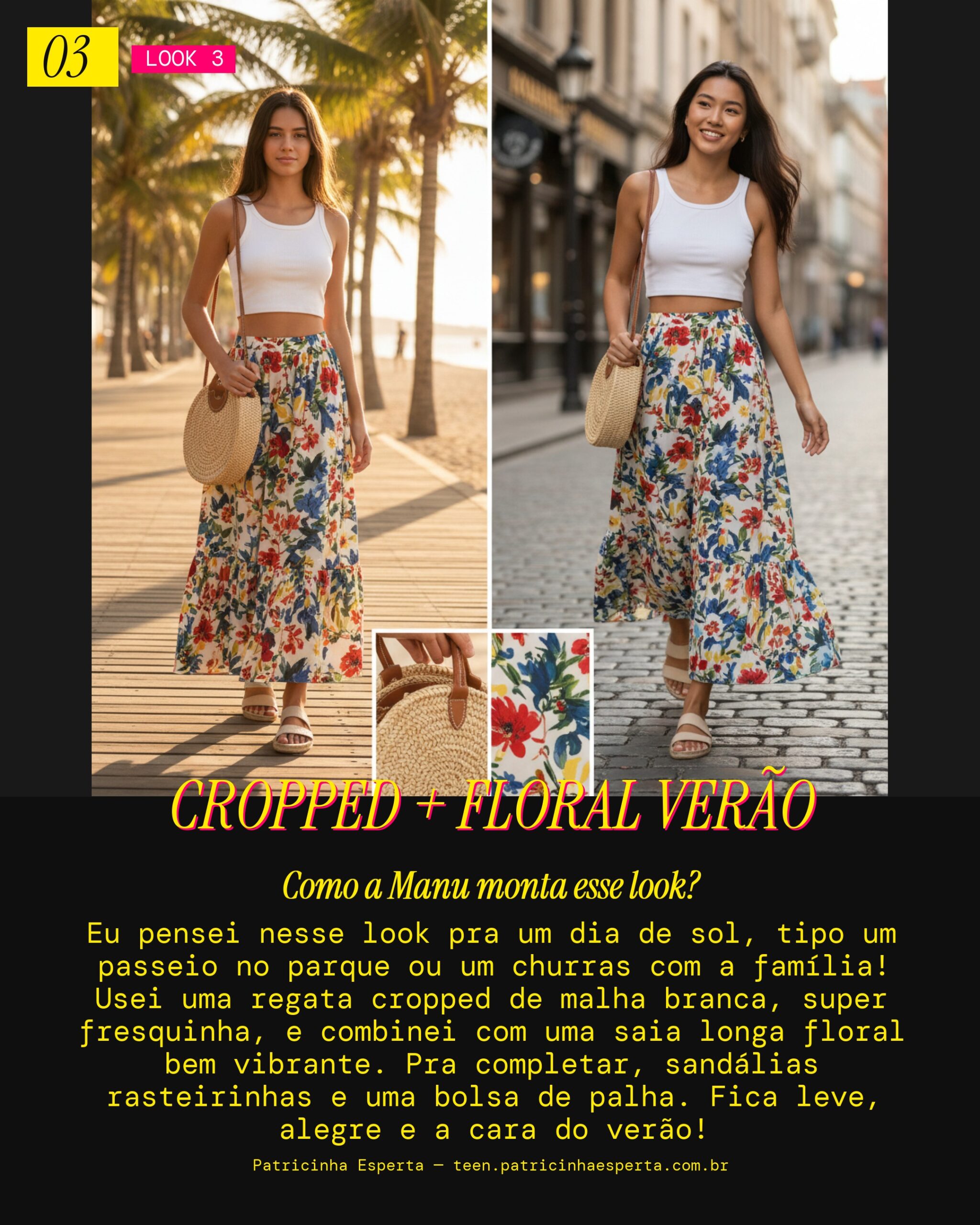 MANU RECOMENDA: Regata Cropped e Saia Floral Pra Um Dia de Sol