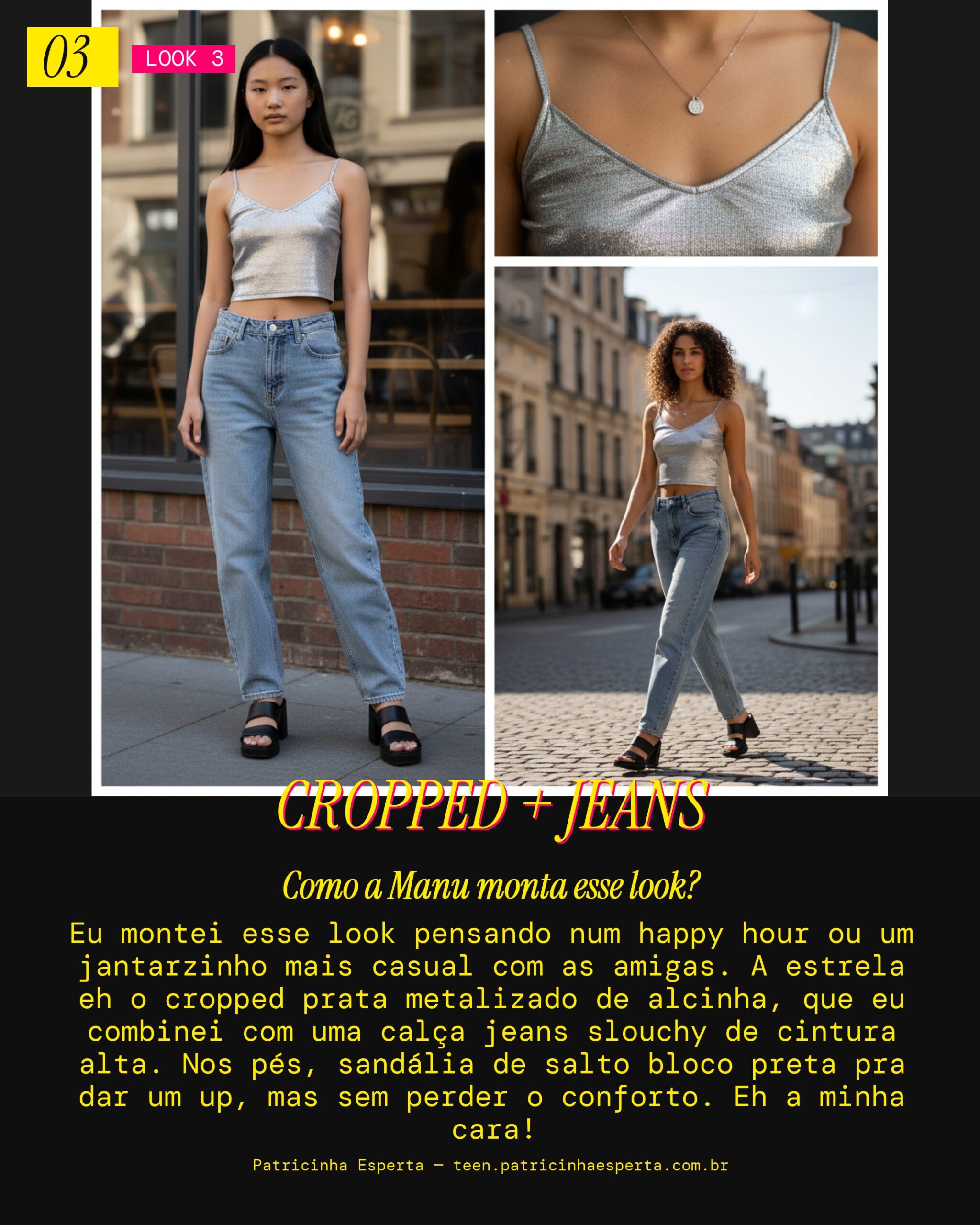 MANU RECOMENDA: Cropped Prata com Jeans pra um Happy Hour Descontraído