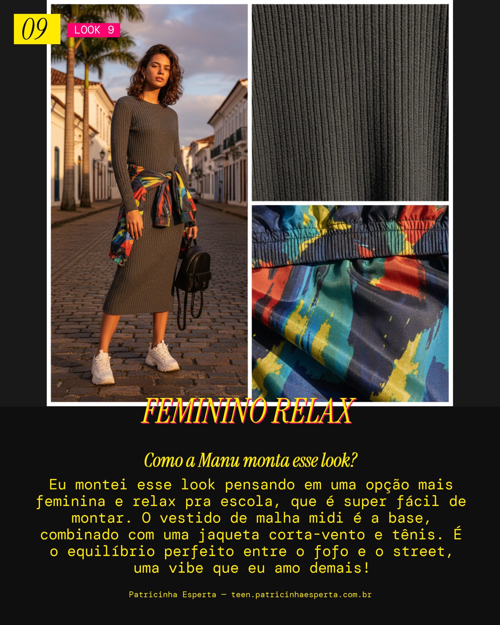 MANU RECOMENDA: Vestido de Malha Midi e Jaqueta Corta-vento pra Escola