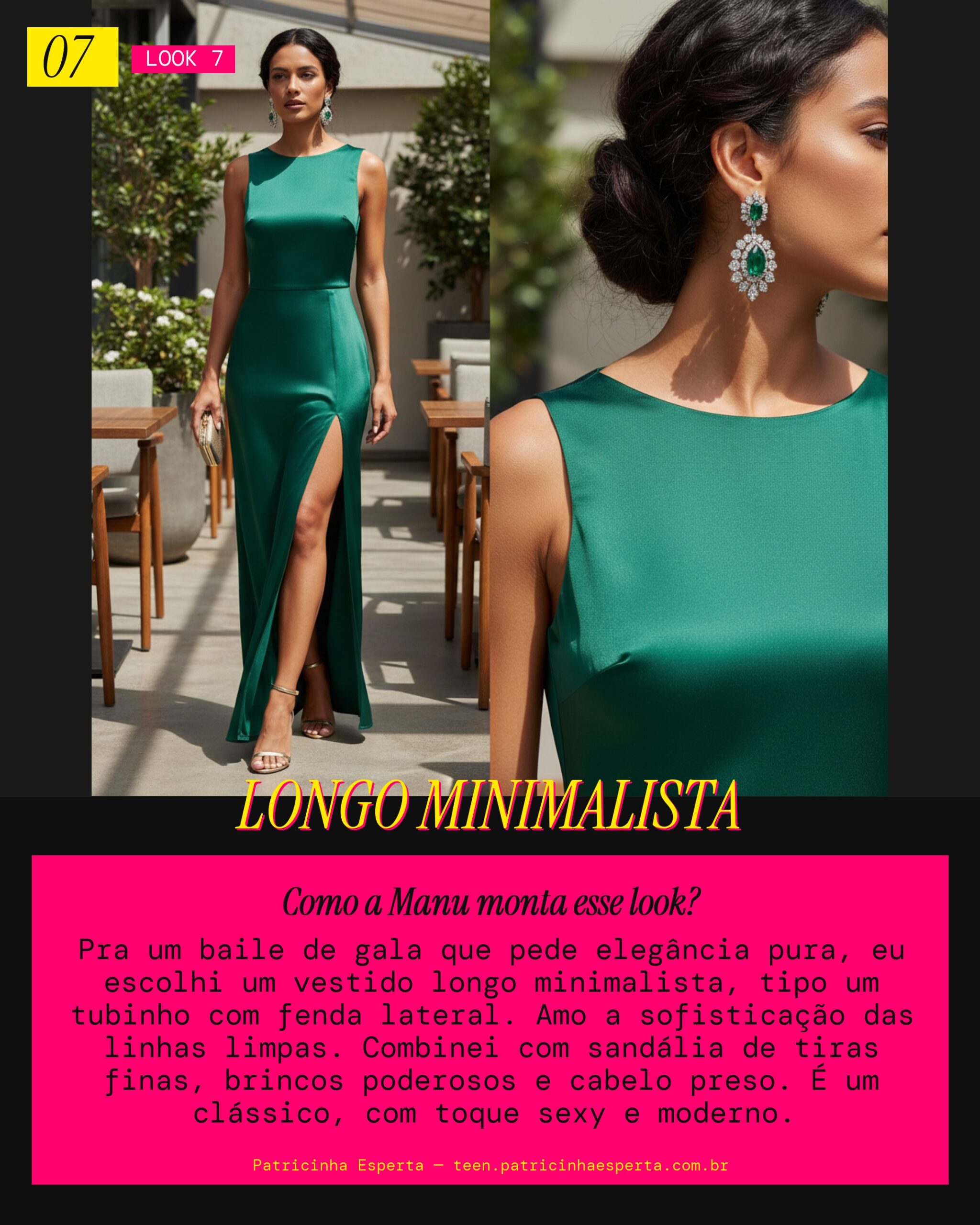 MANU RECOMENDA: Vestido Longo Minimalista com Fenda pra Baile de Gala