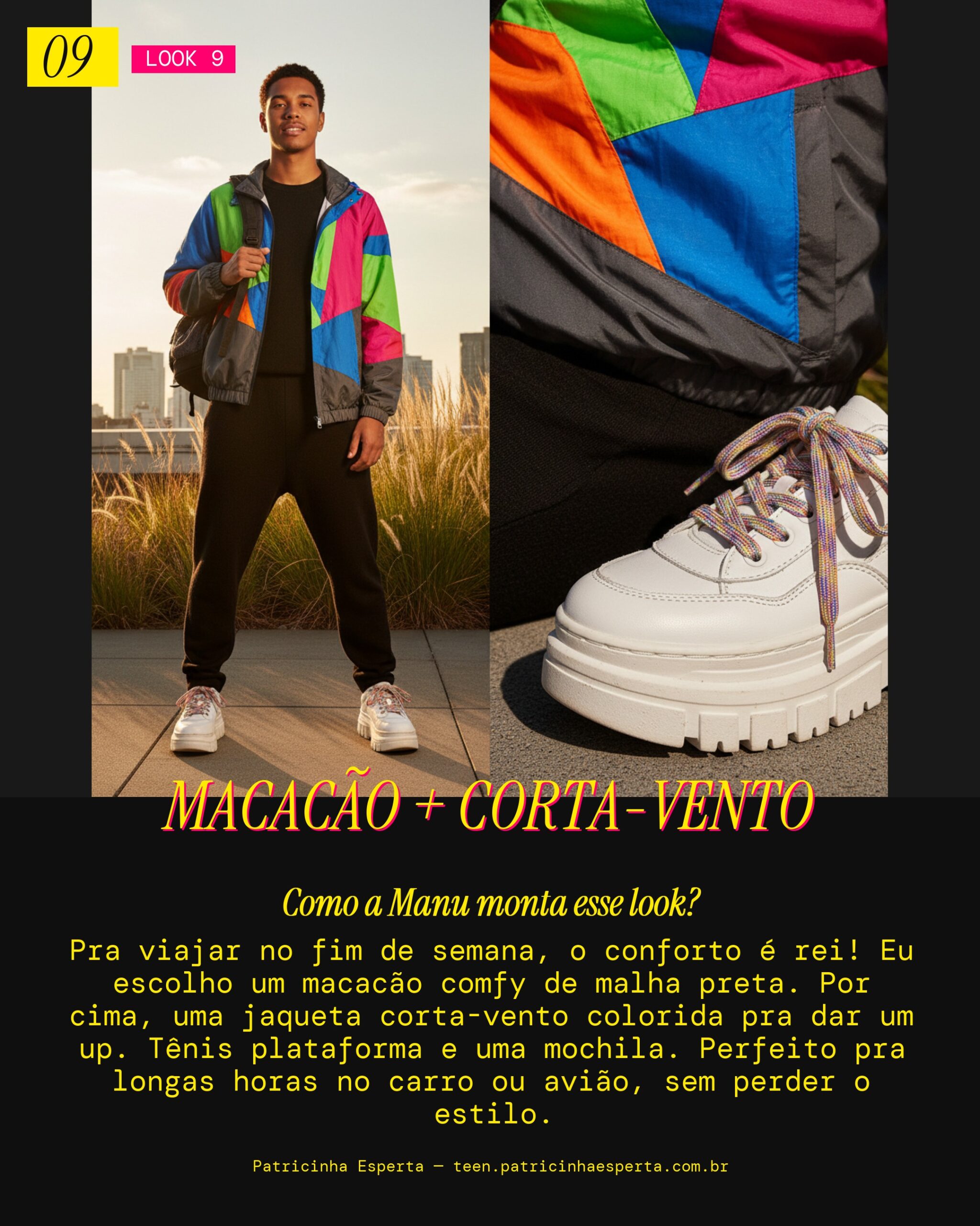MANU RECOMENDA: Macacão Comfy com Corta-Vento pra Viagem