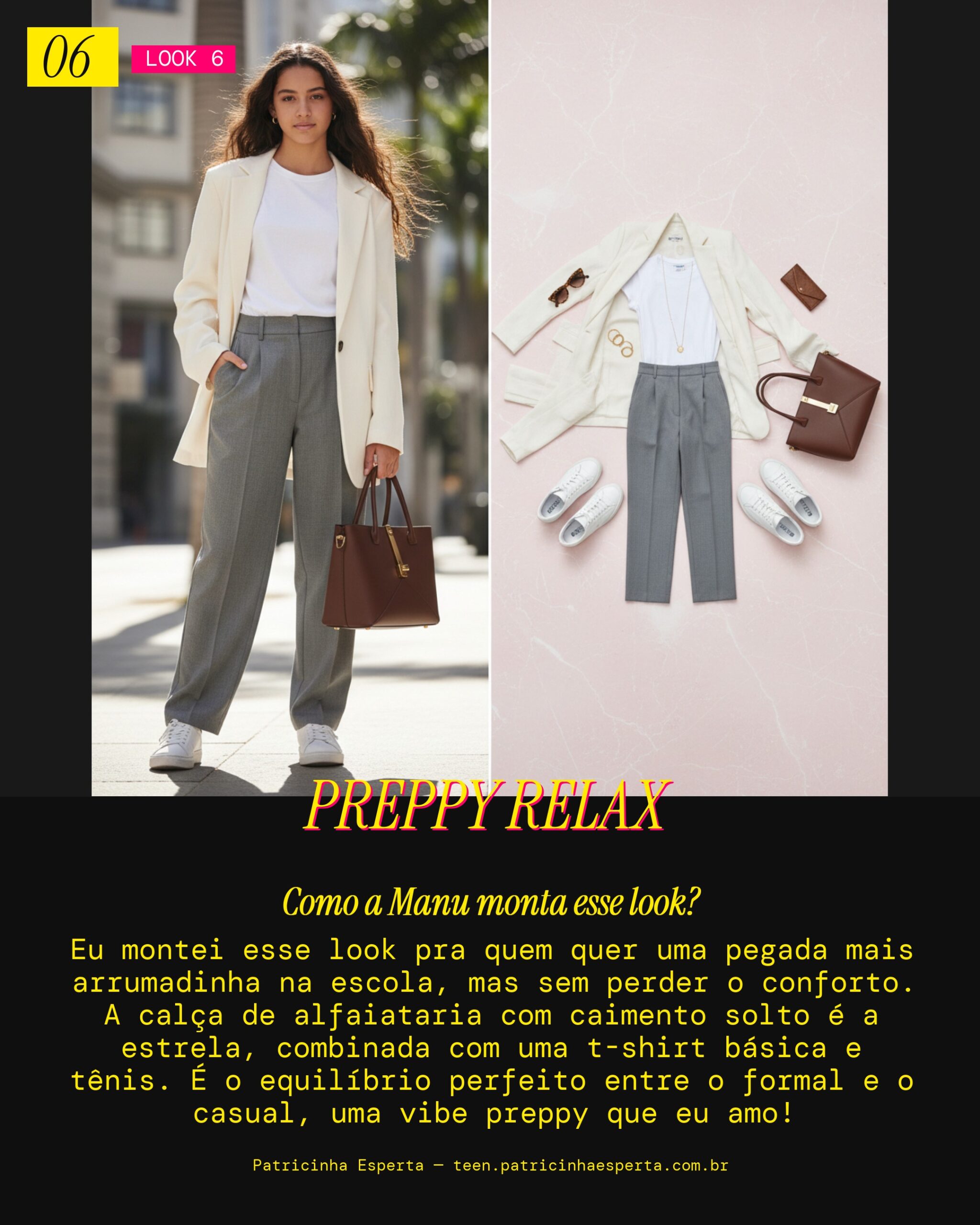 MANU RECOMENDA: Calça de Alfaiataria Solta com T-shirt e Tênis na Escola
