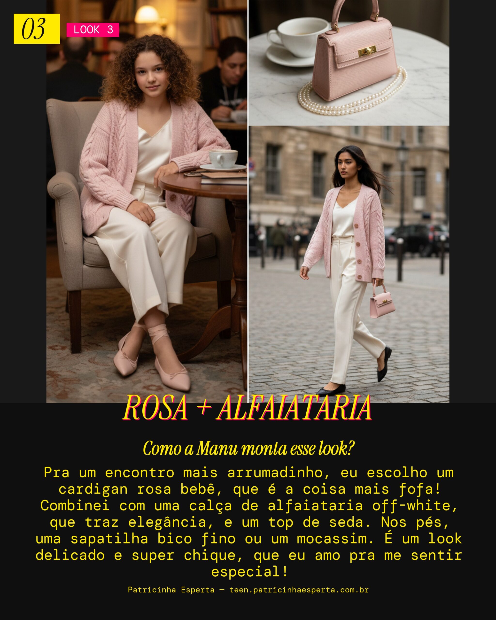 MANU RECOMENDA: Cardigan Rosa Bebê e Calça de Alfaiataria Pra um Encontro