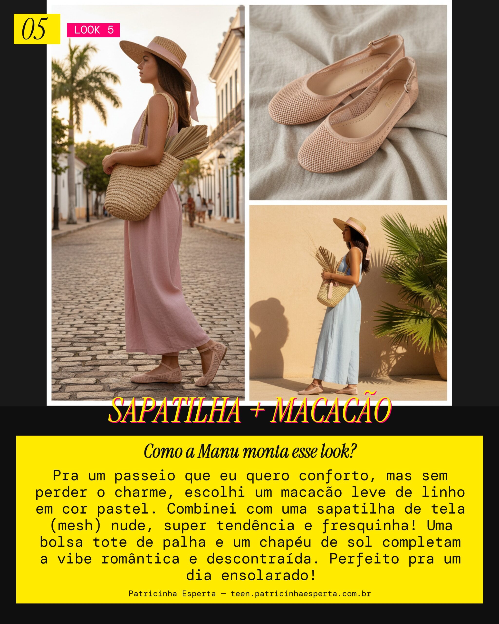 MANU RECOMENDA: Sapatilha com Macacão Leve pra Passeio Confortável