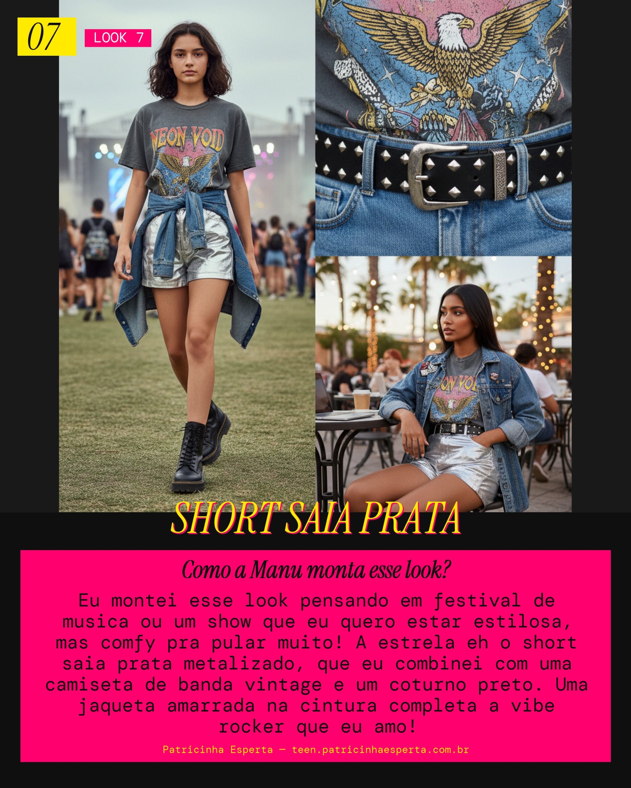 MANU RECOMENDA: Short Saia Prata com Camiseta de Banda pra Vibe Festival