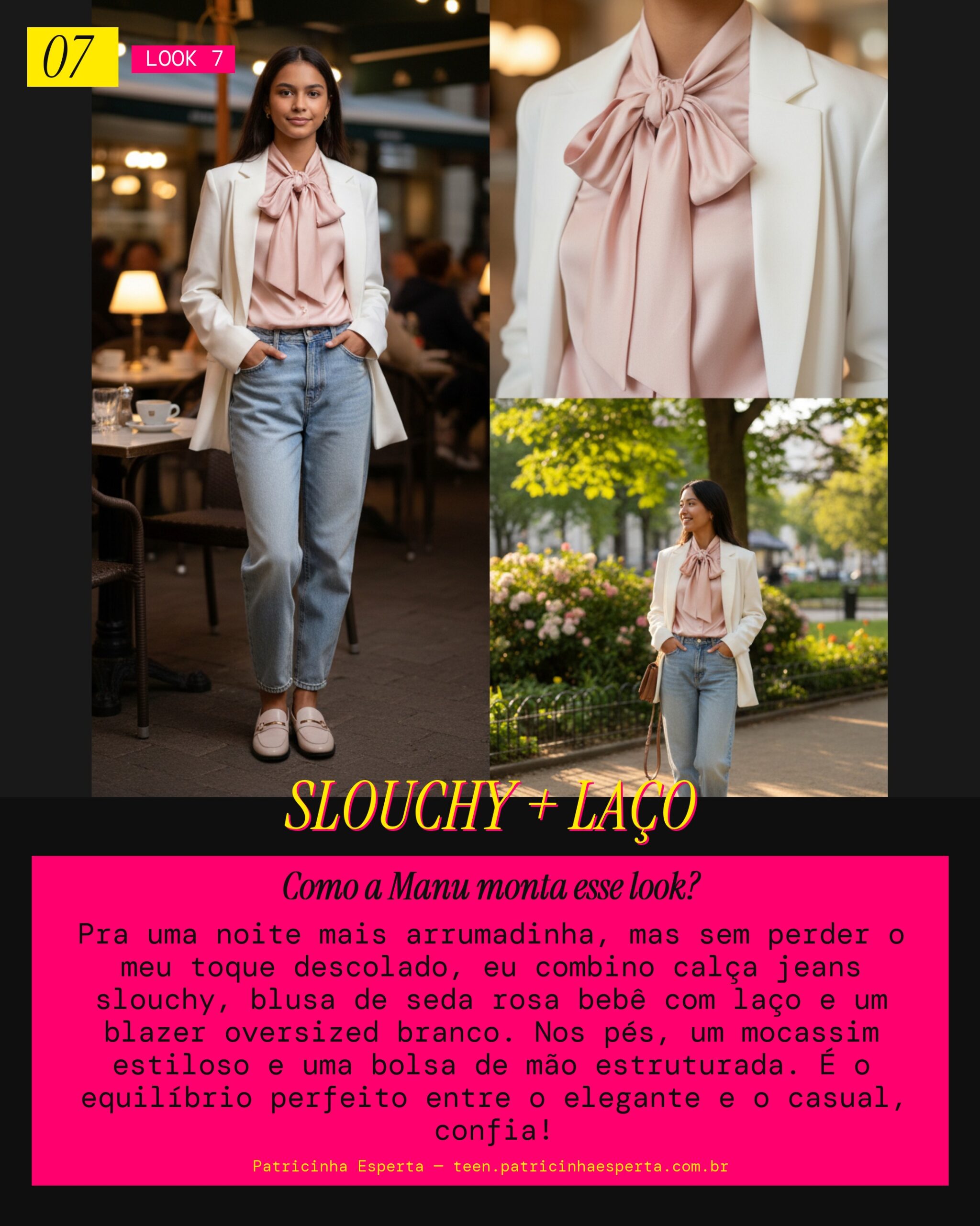 MANU RECOMENDA: Calça Jeans Slouchy e Blusa de Laço com Blazer Pastel pra Noite