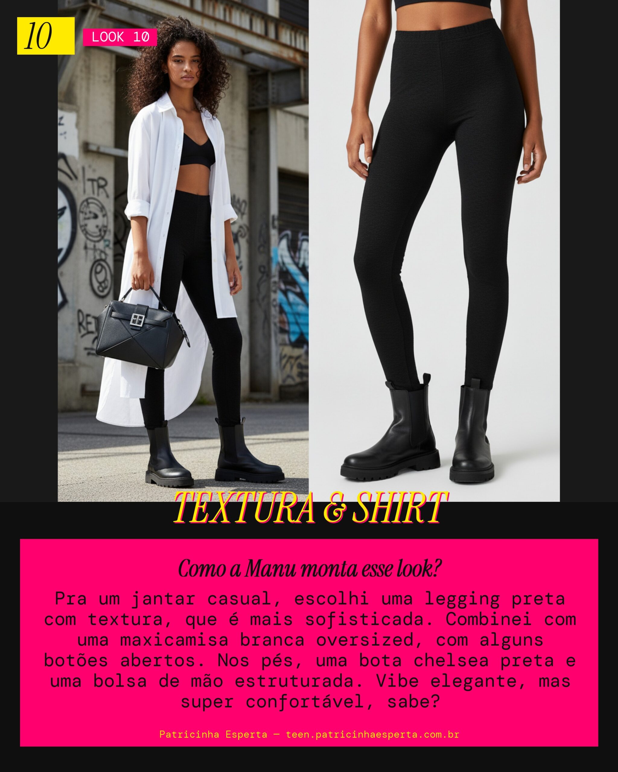 MANU RECOMENDA: Legging com Textura e Maxicamisa Branca pra um Jantar Casual