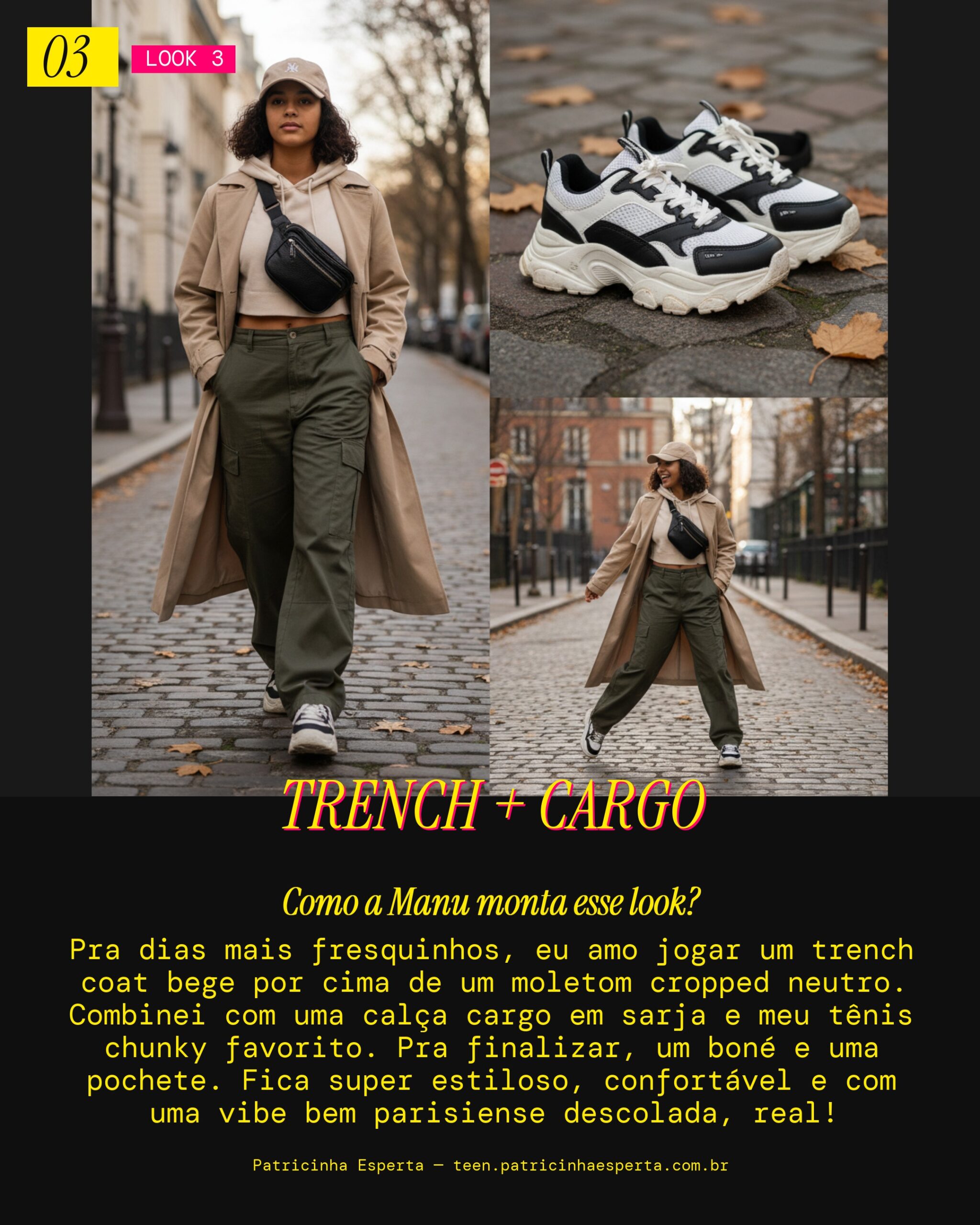 MANU RECOMENDA: Trench Coat e Calça Cargo pra Dias Frescos com Estilo