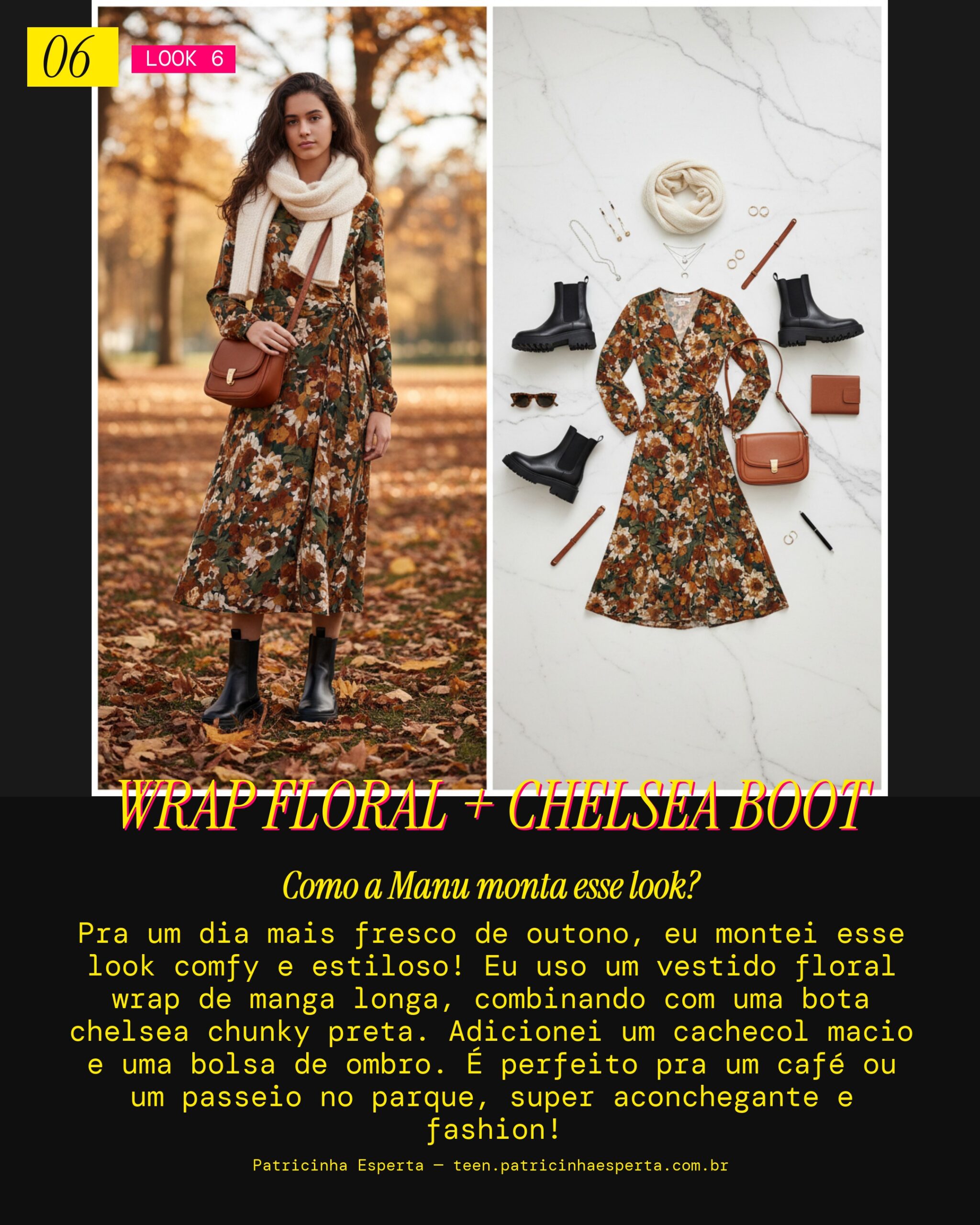 MANU RECOMENDA: Vestido Floral Wrap com Chunky Chelsea Boot Pro Outono