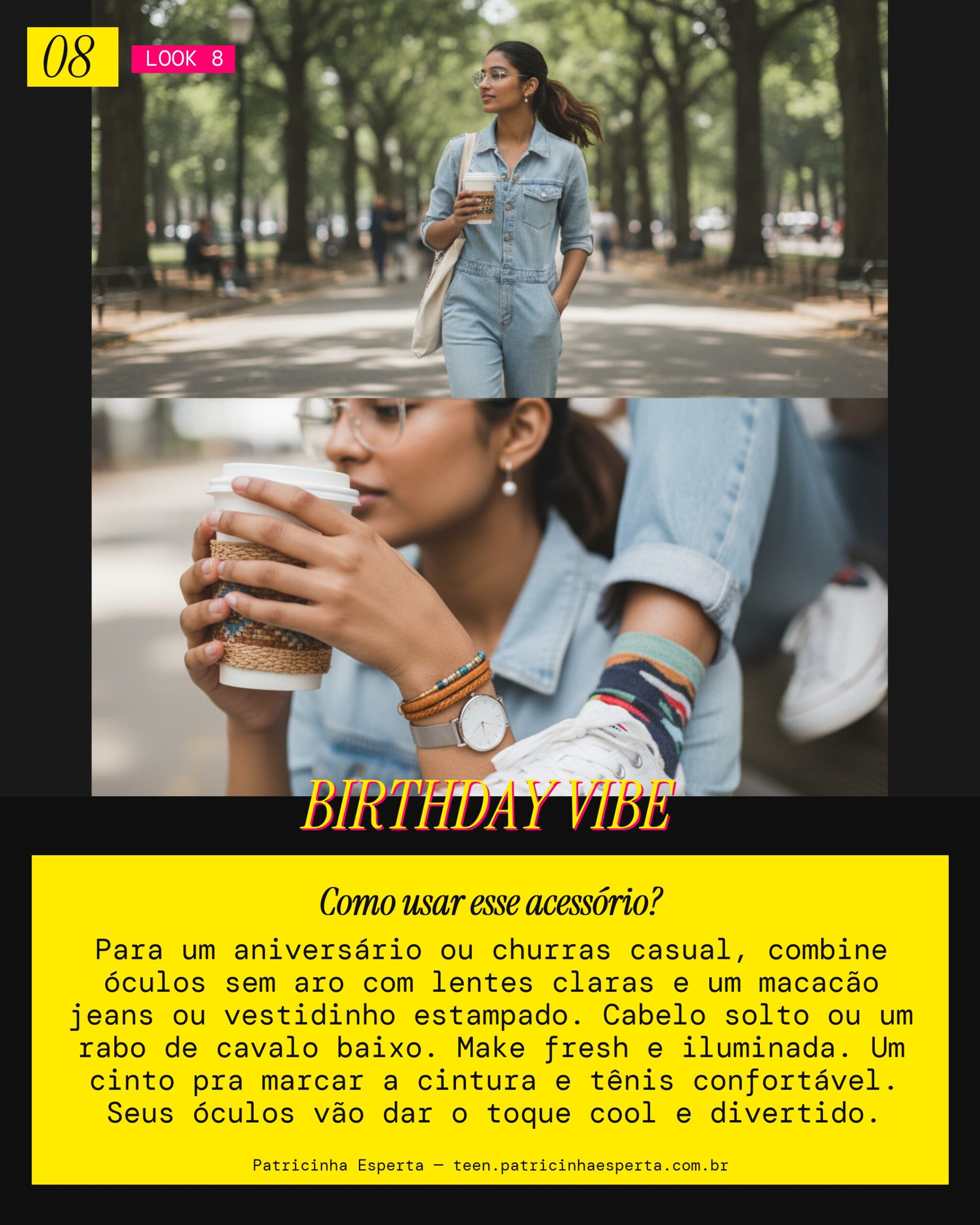 Look 8: Rimless para Aniversário/Churras
