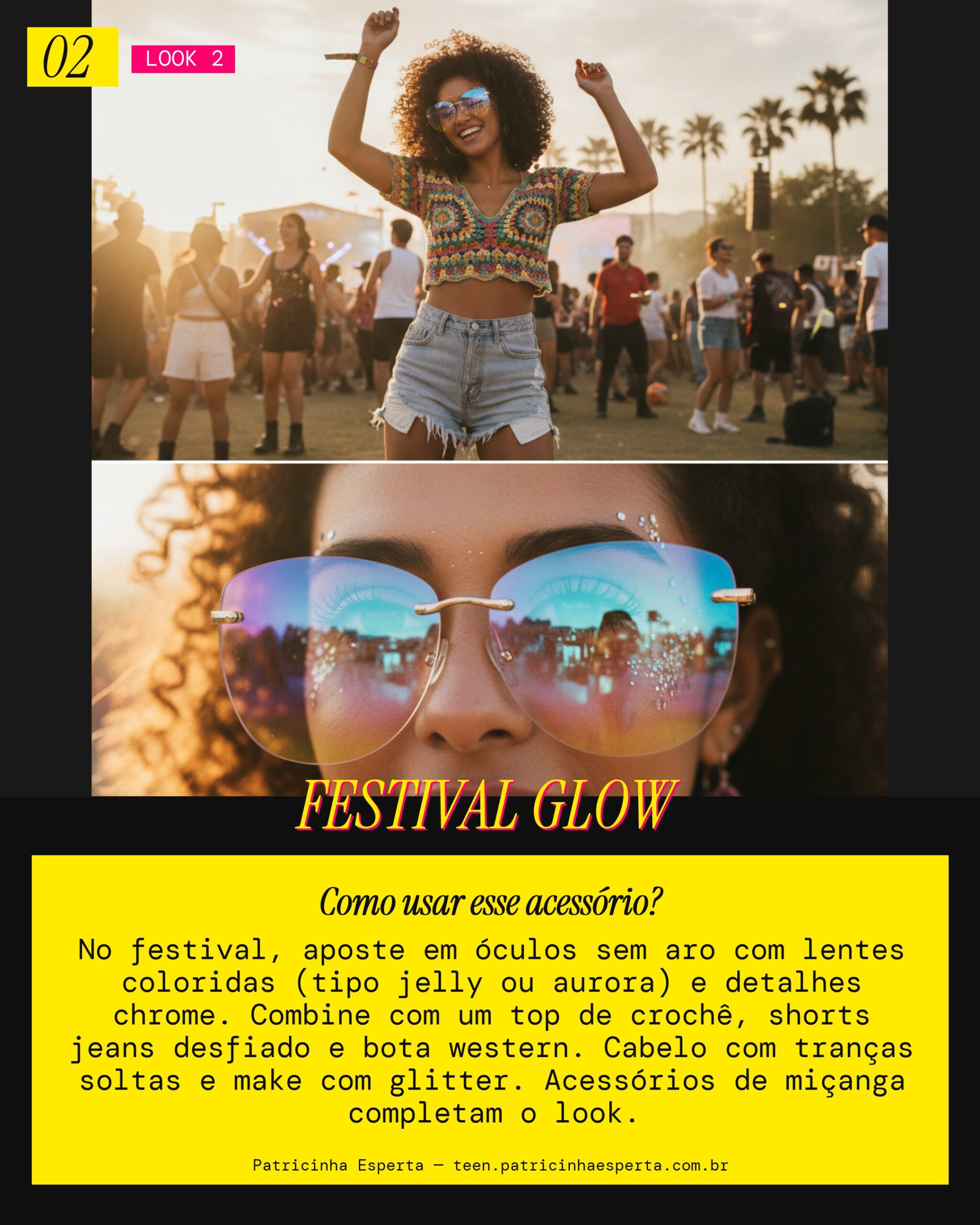 Look 2: Rimless Vibe Festival Descolado
