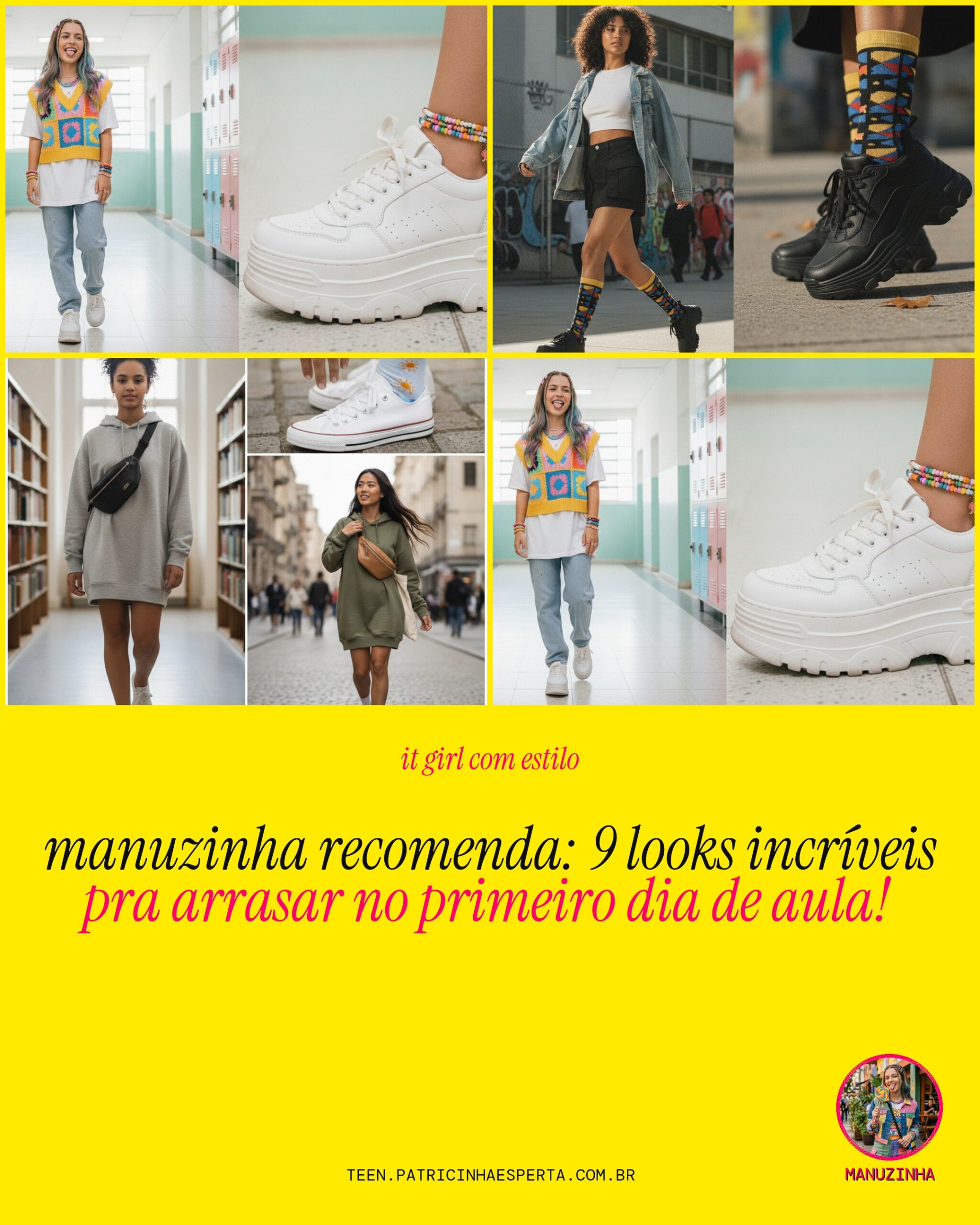 look primeiro dia de aula