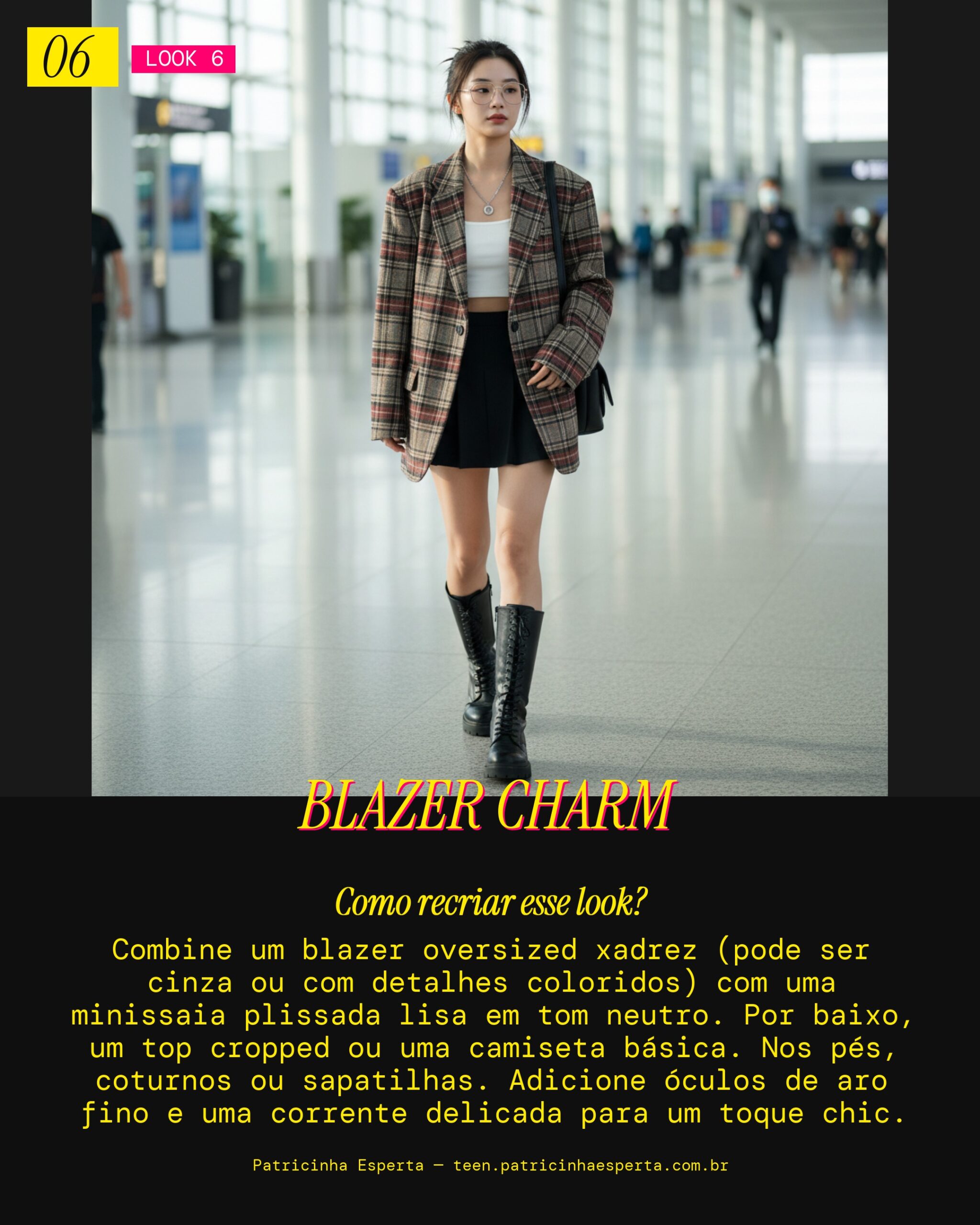 Look 6: Blazer e Saia Xadrez
