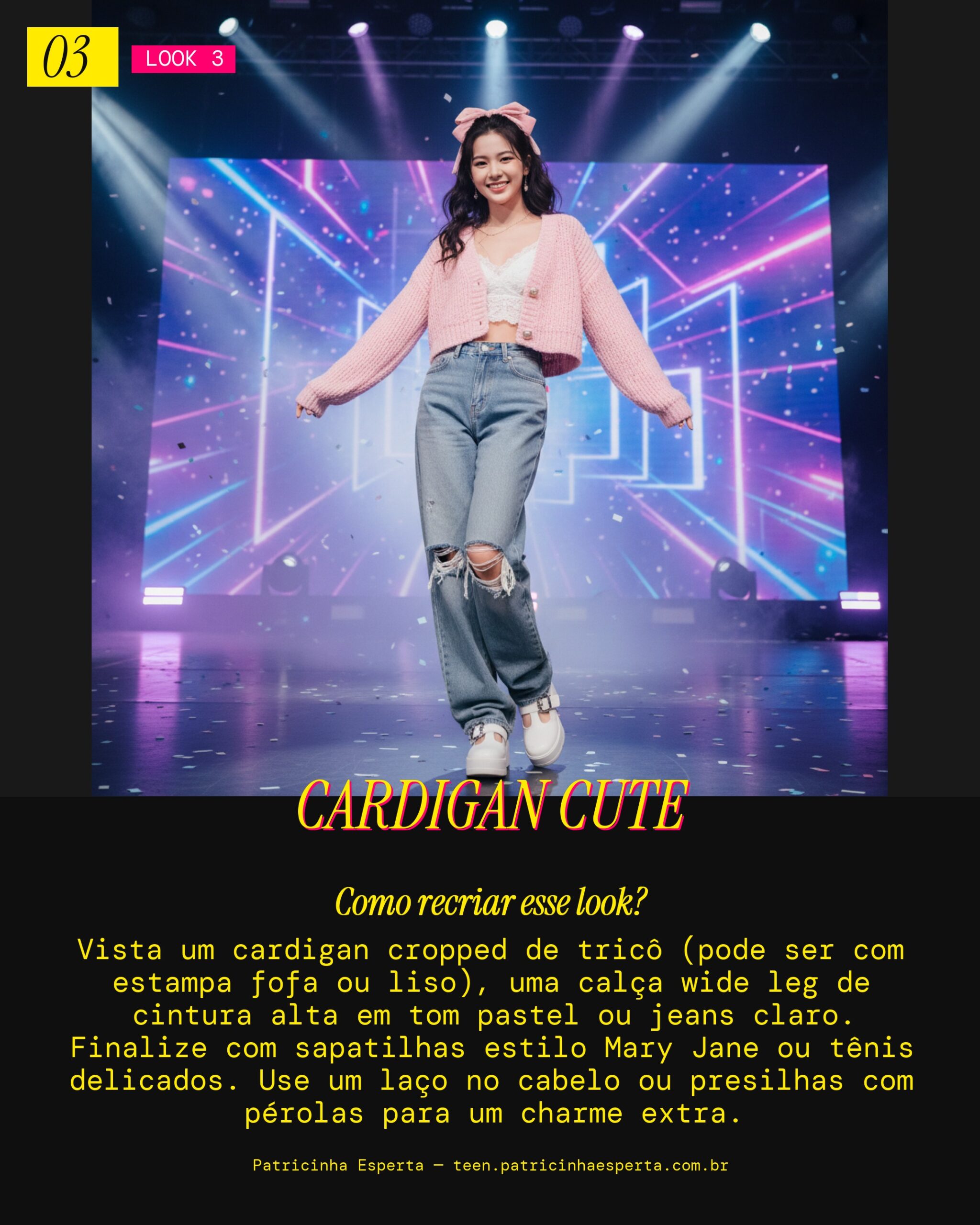 Look 3: Charmosa com Cardigan