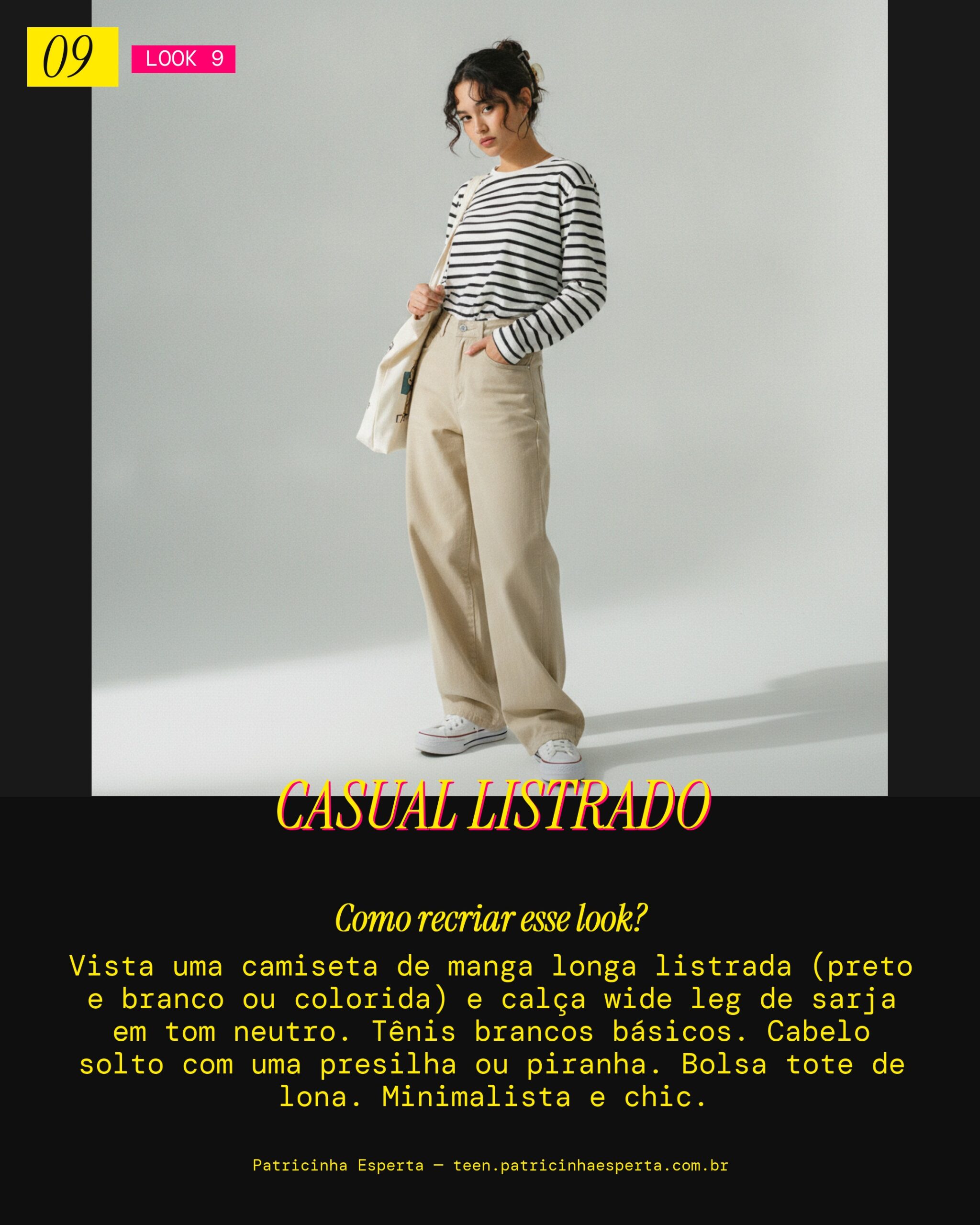 Look 9: Casual Chique com Listras