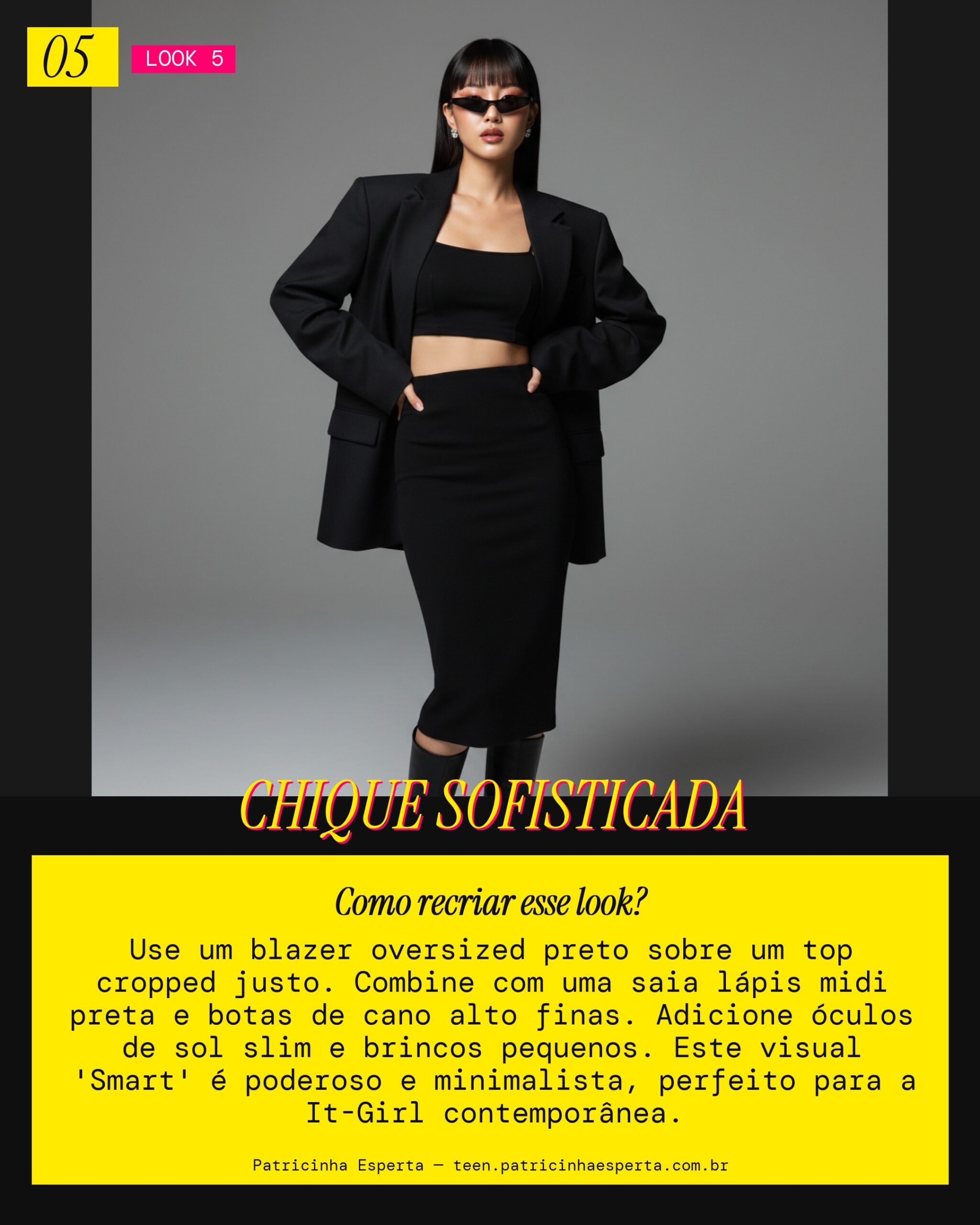 Look 5: 'Smart' Girl Boss Minimalista
