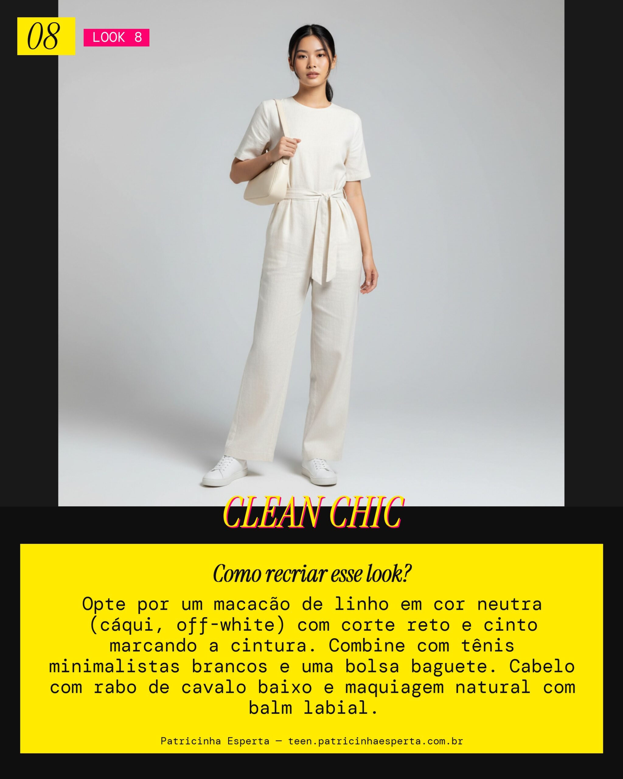 Look 8: Minimalismo Descomplicado