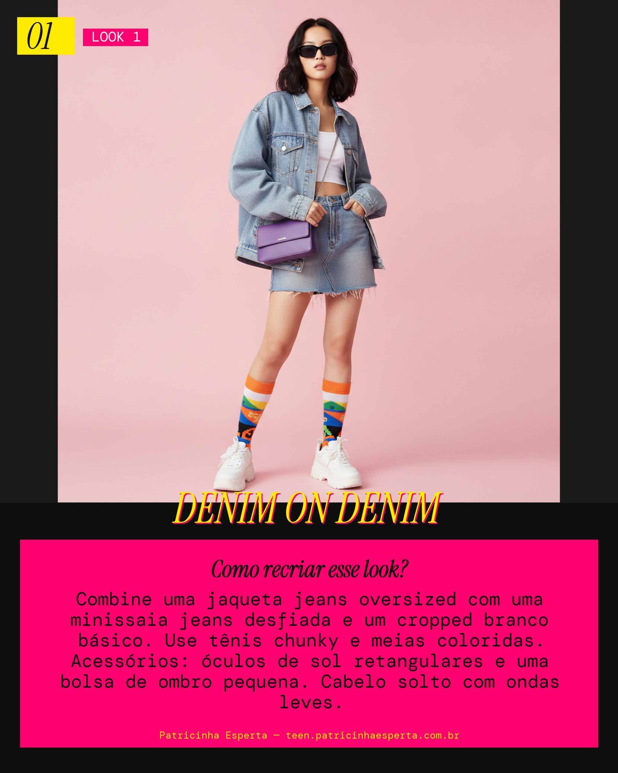 Look 1: Denim Total Chic