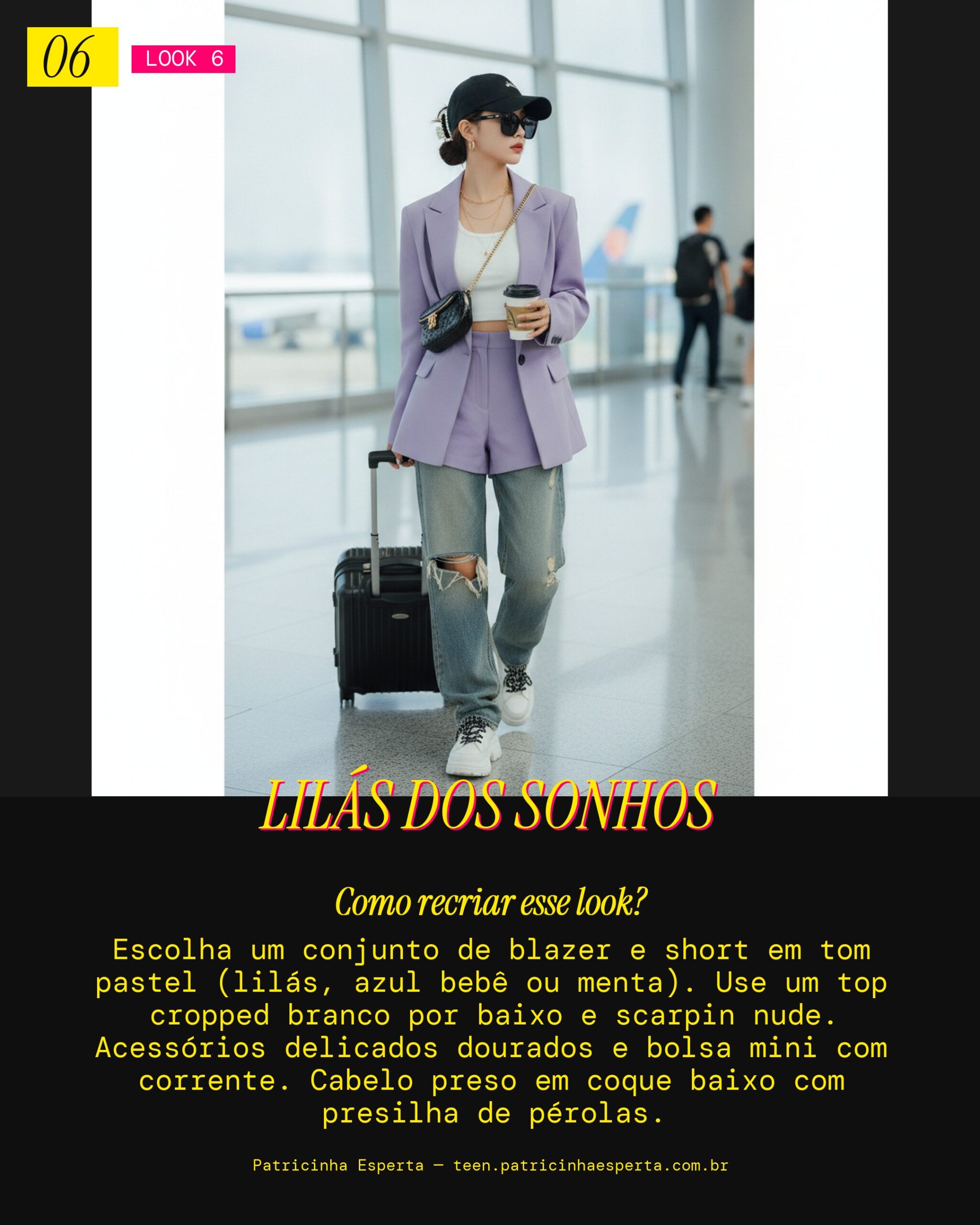 Look 6: Sonho Pastel Monocromático
