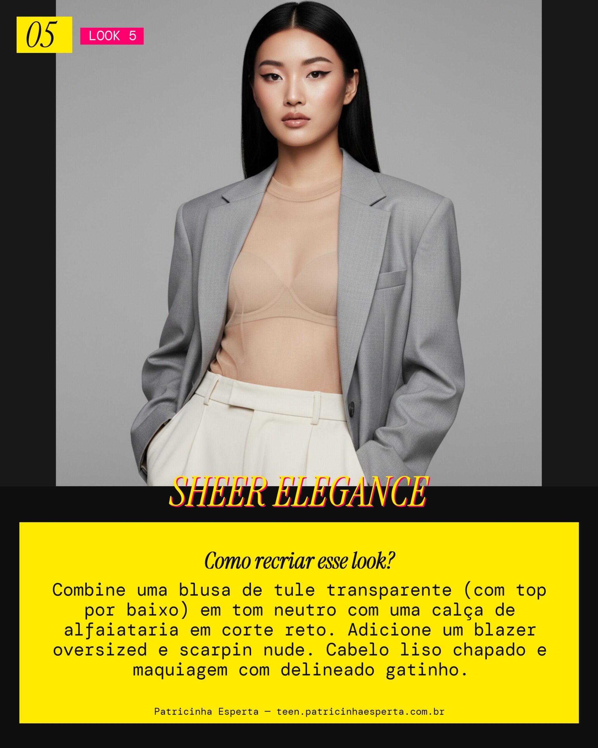 Look 5: Transparência On Point