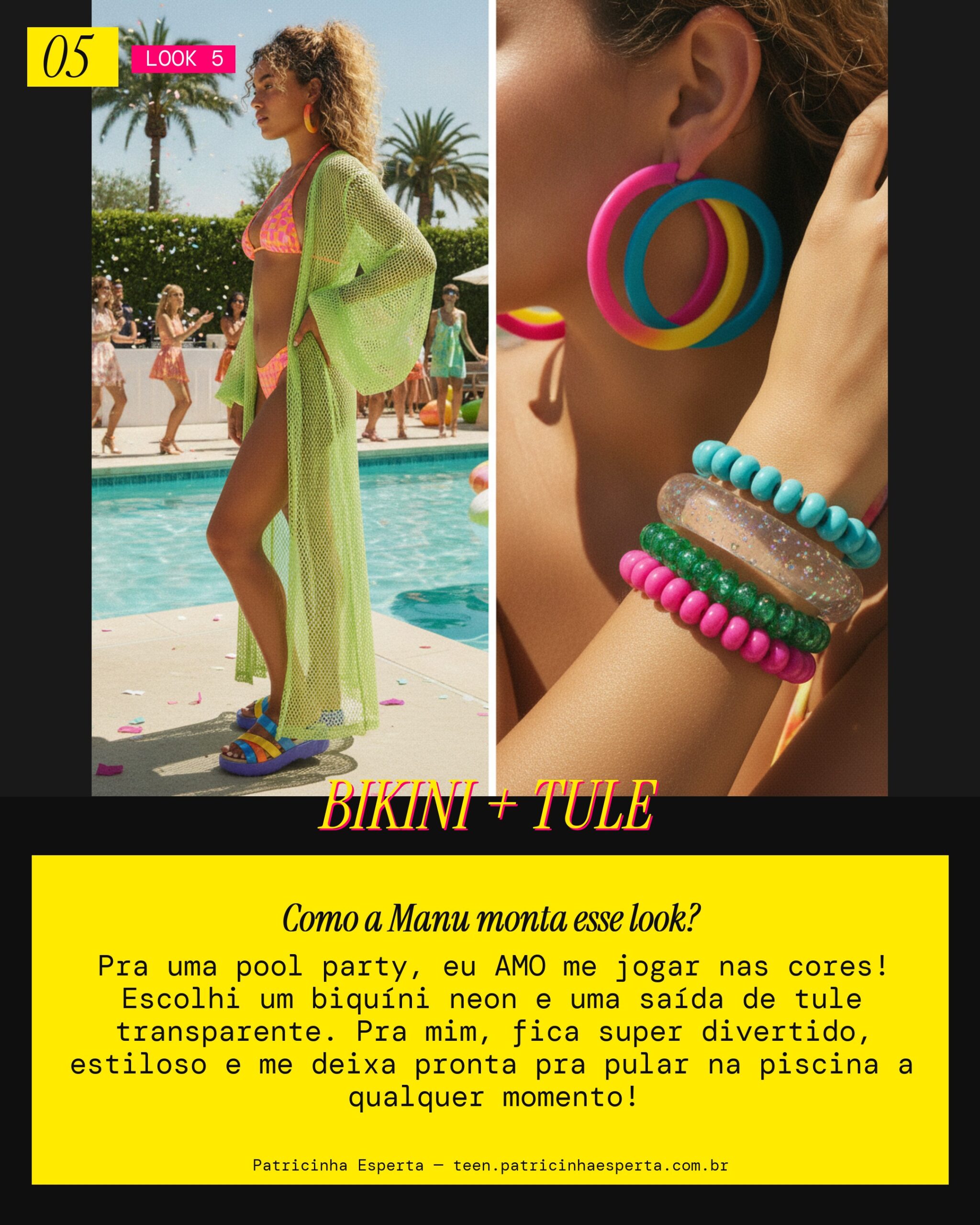 MANU RECOMENDA: Biquíni Colorido e Saída Transparente Pra Pool Party