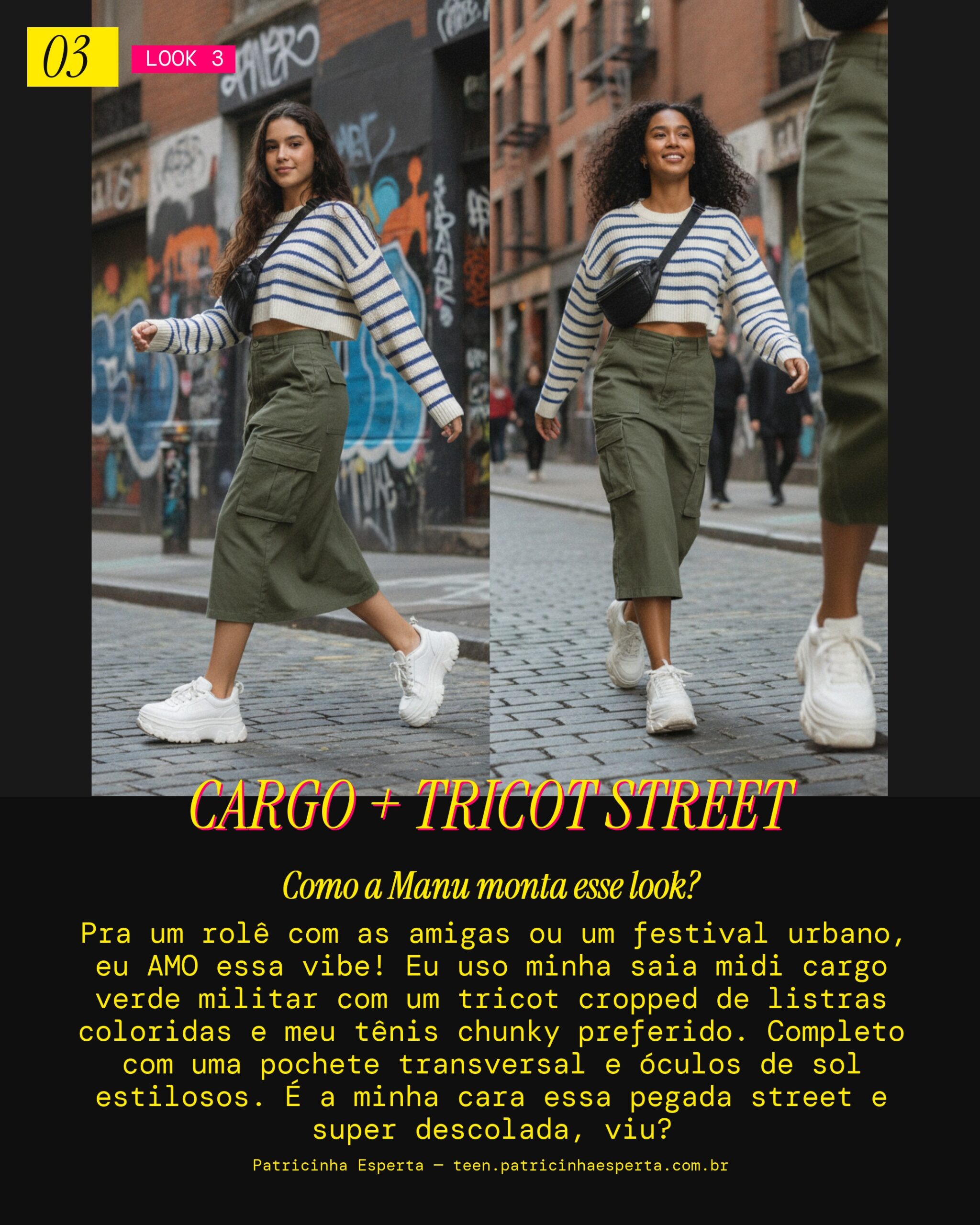 MANU RECOMENDA: Saia Midi Cargo com Tricot Cropped e Tênis Chunky (Street)