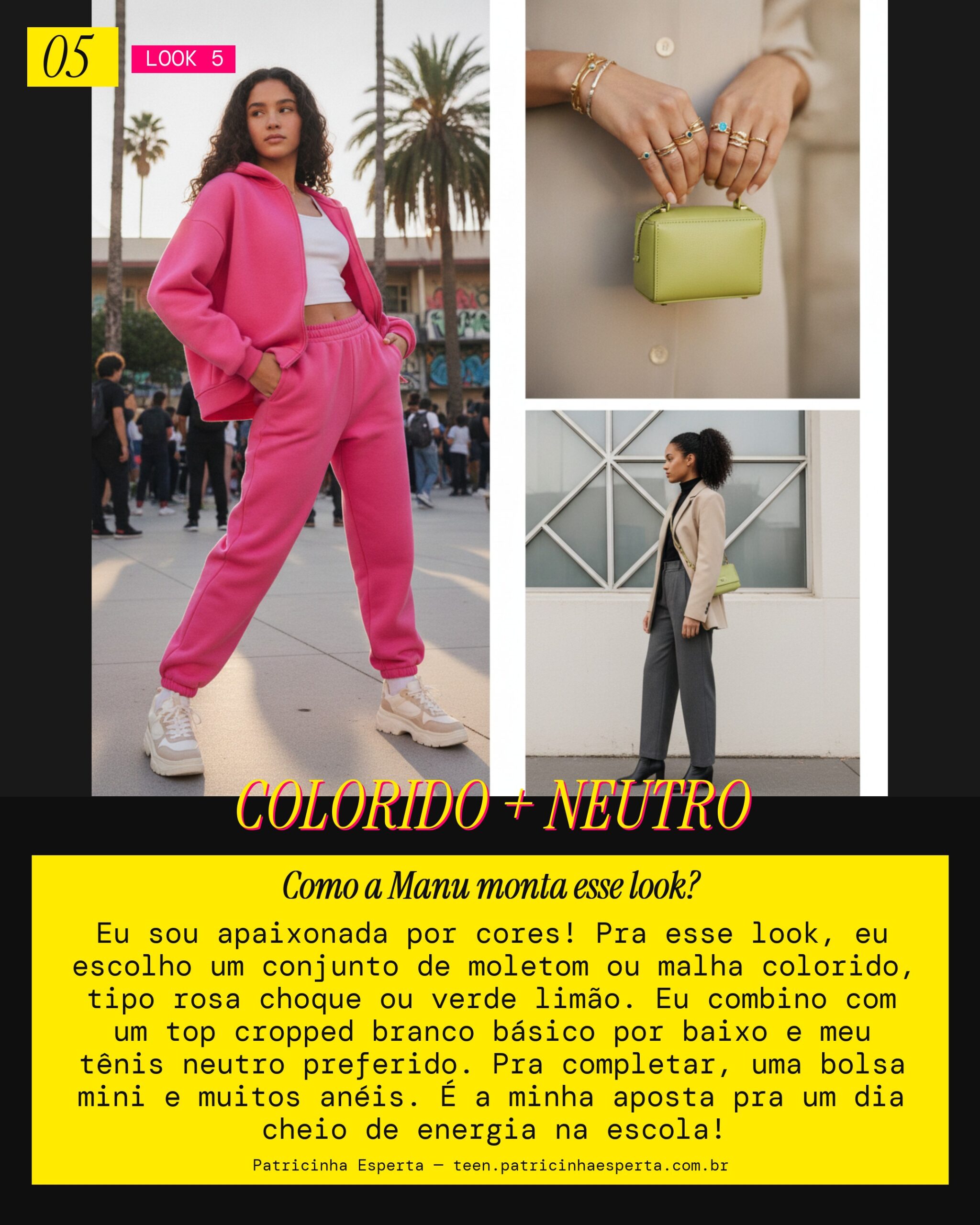 MANU RECOMENDA: Conjunto Colorido + Tênis Neutro pra um Dia Vibrante