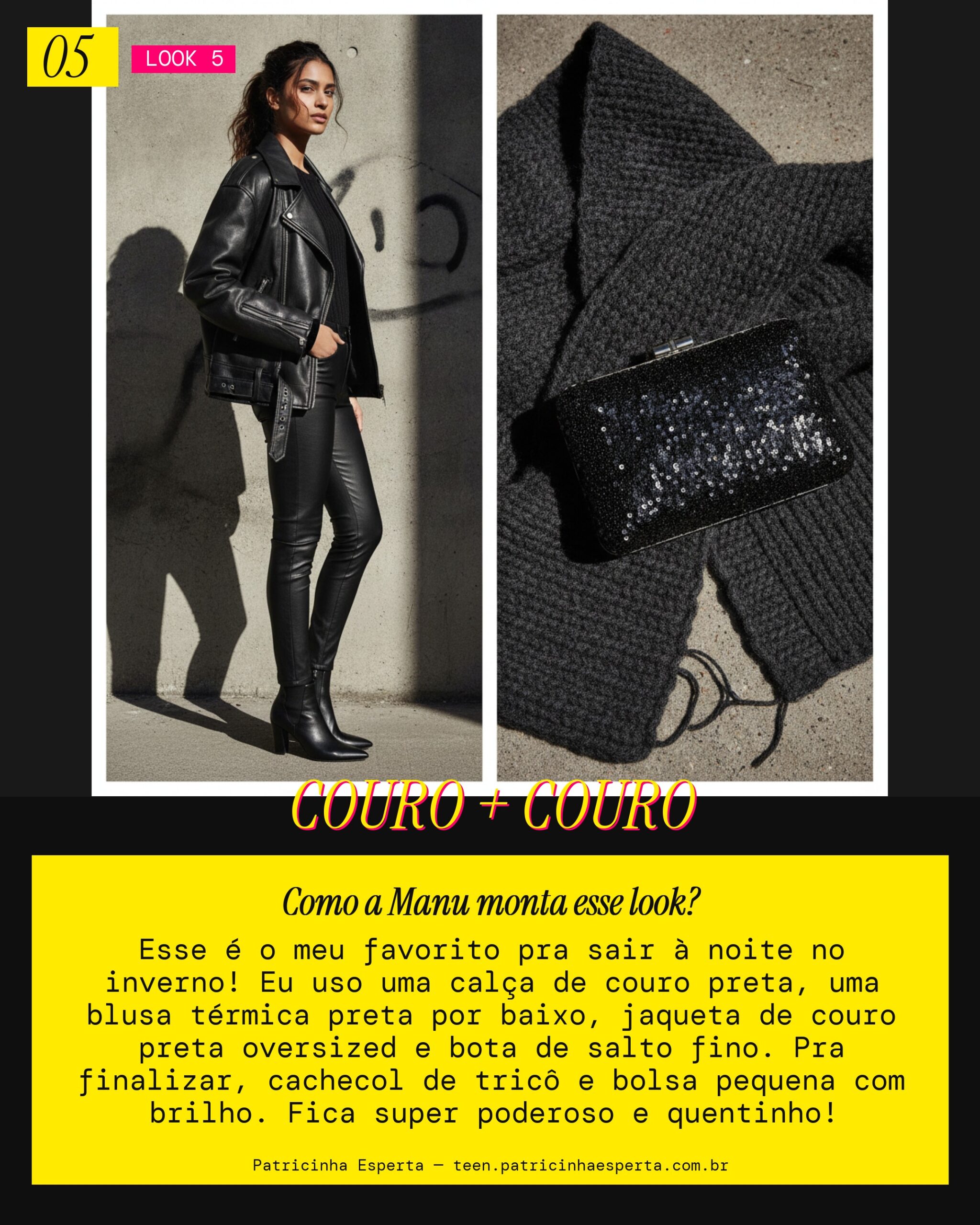 MANU RECOMENDA: Jaqueta de Couro e Calça de Couro com Blusa Térmica pra Noite