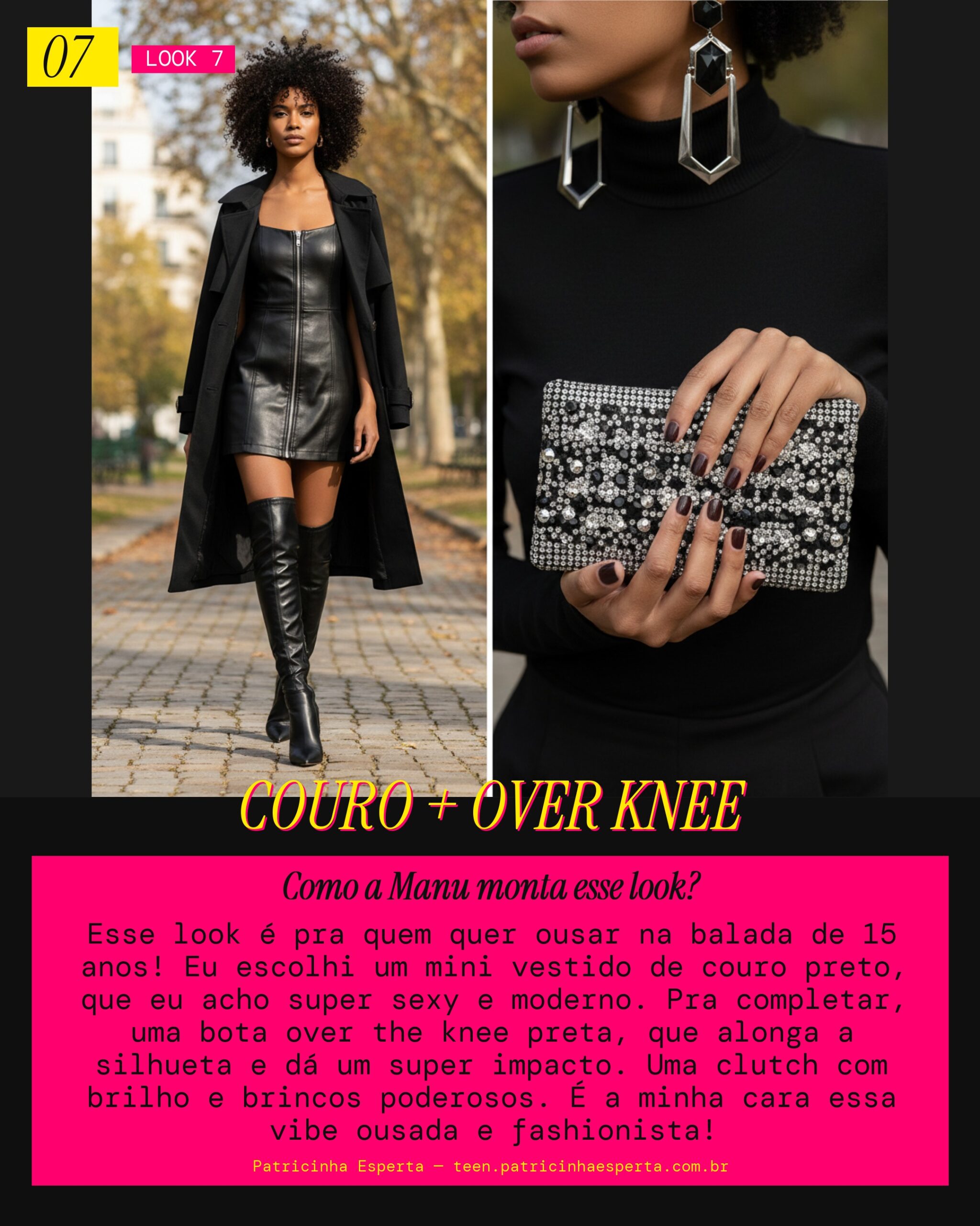 MANU RECOMENDA: Mini Vestido de Couro com Bota Over The Knee pra Balada de 15 Anos