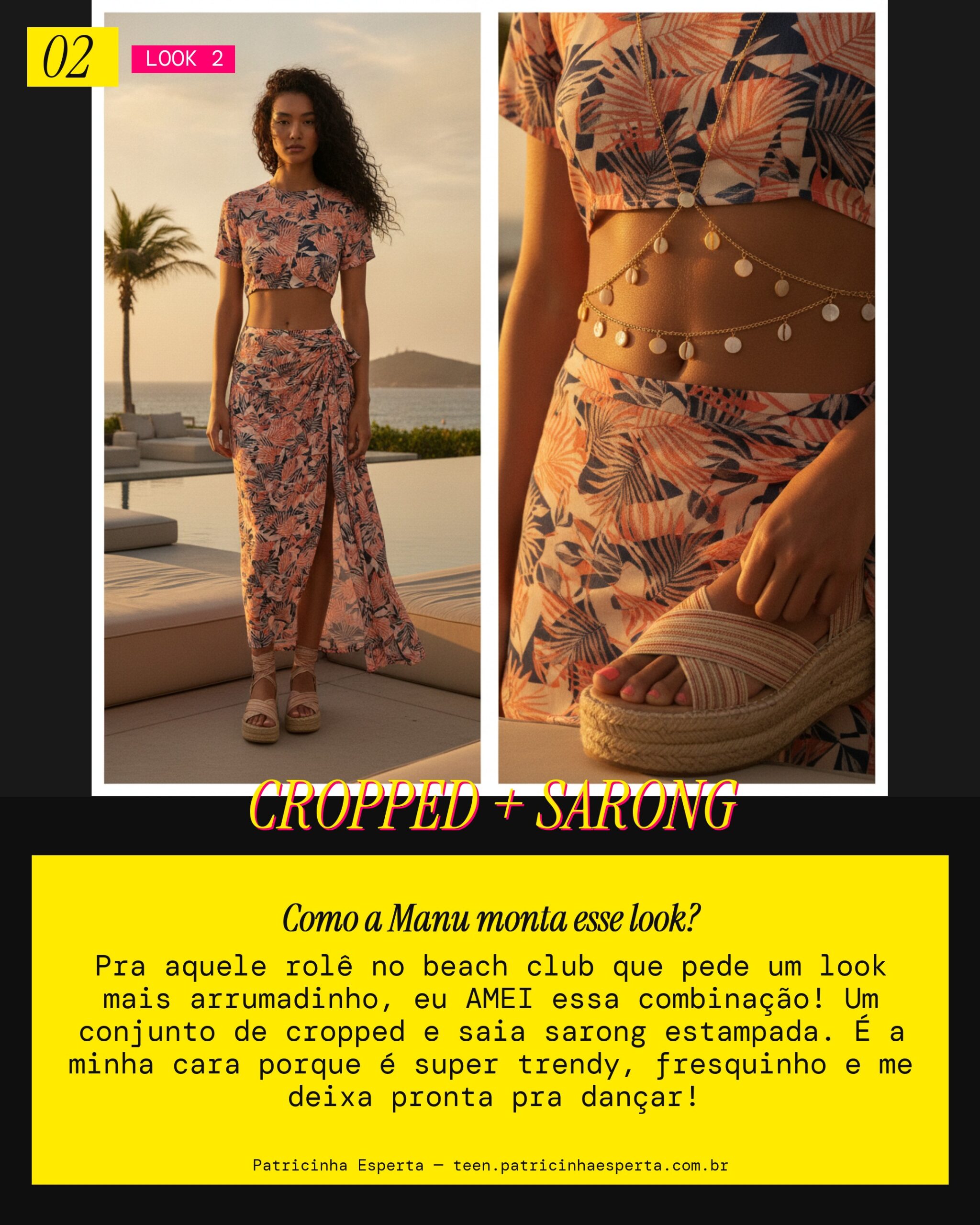 MANU RECOMENDA: Conjunto Cropped e Saia Sarong Pra Beach Club
