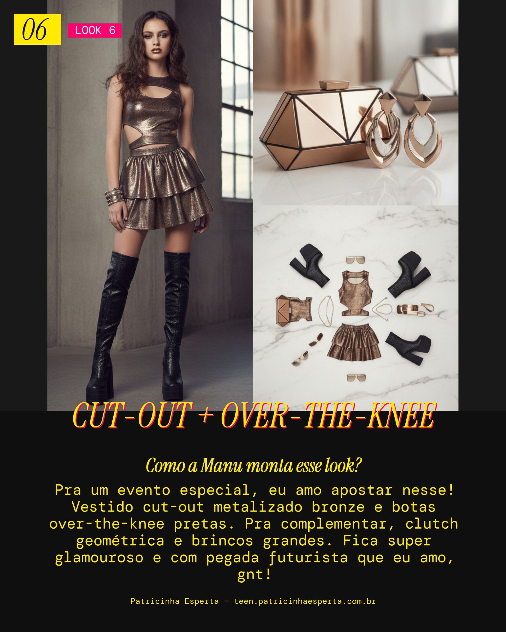 MANU RECOMENDA: Vestido Cut-out Metalizado e Botas Over-the-Knee pra um Evento