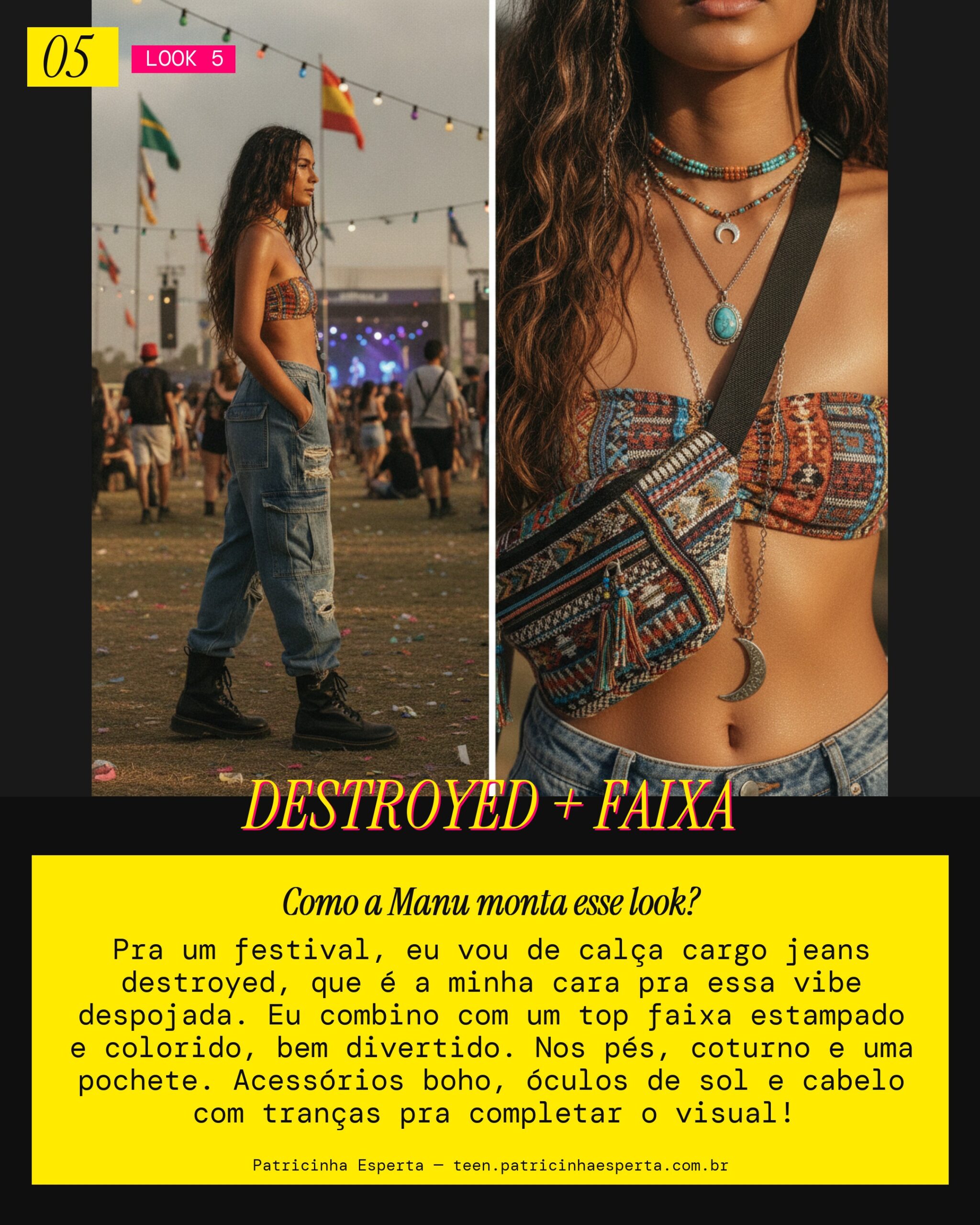MANU RECOMENDA: Calça Cargo Destroyed e Top Faixa pra Festival