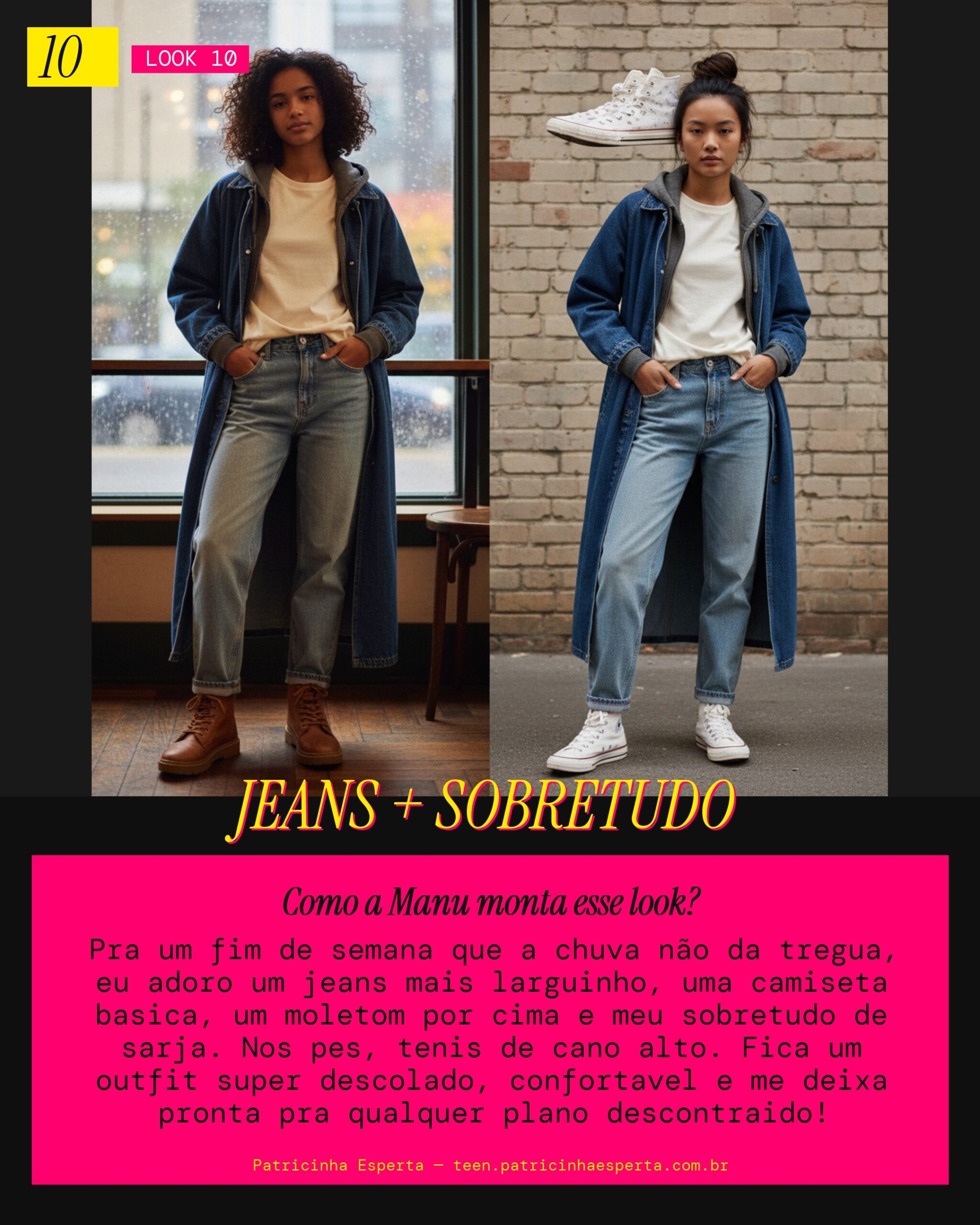 MANU RECOMENDA: Casual e Descolado para um Fim de Semana Chuvoso