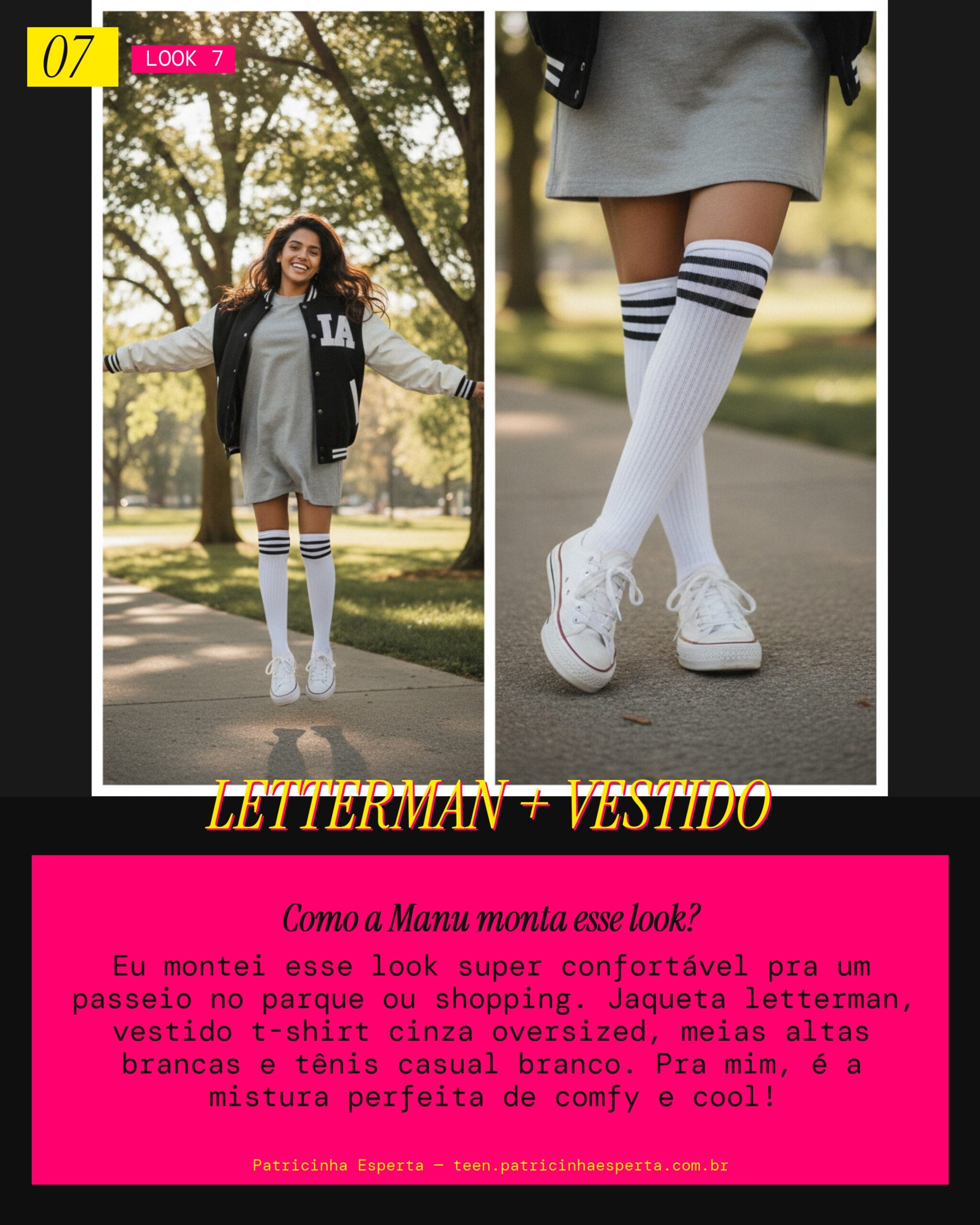 MANU RECOMENDA: Jaqueta Letterman com Vestido T-shirt pra um Passeio no Parque