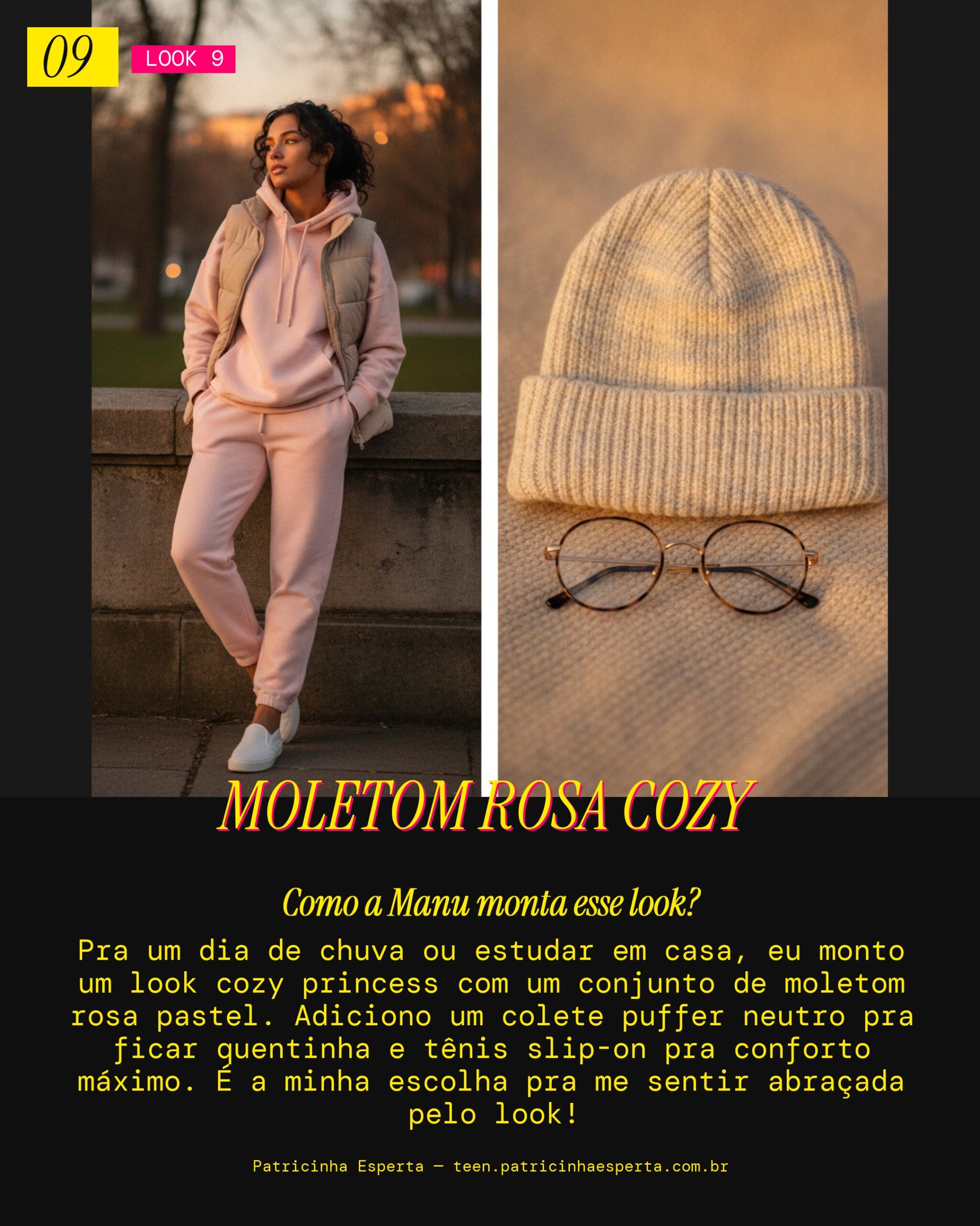 MANU RECOMENDA: Cozy Princess pra Dia de Chuva/Estudar
