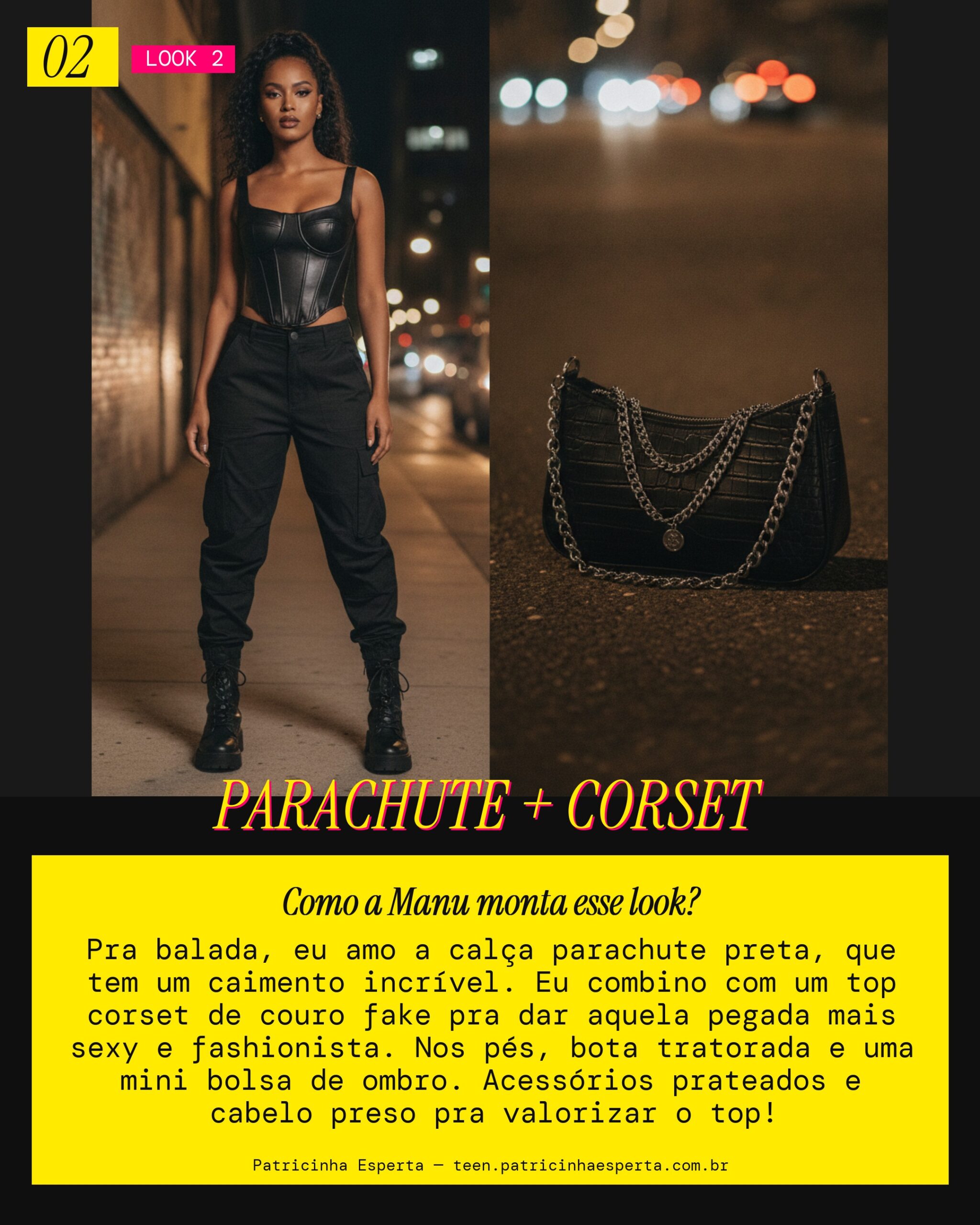 MANU RECOMENDA: Calça Parachute e Top Corset pra Balada