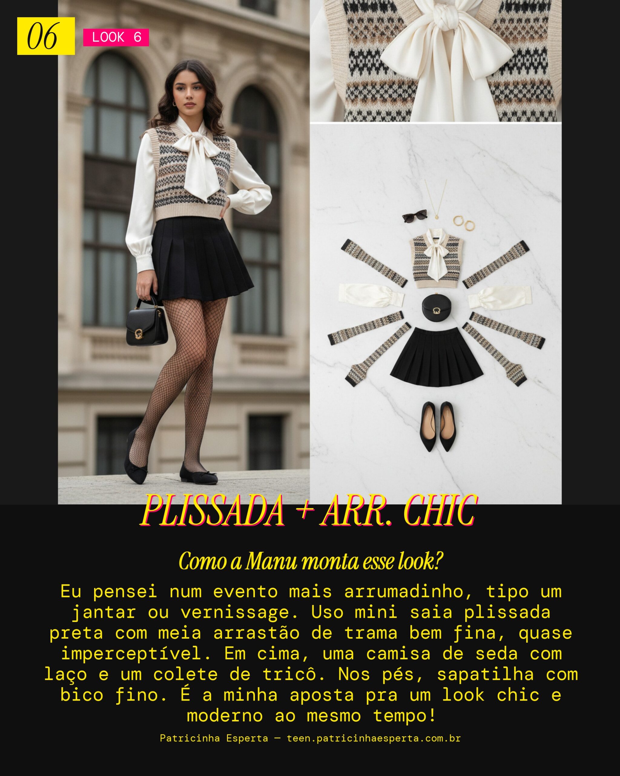 MANU RECOMENDA: Mini Plissada Escura e Arrastão Fina pra um Evento Chic