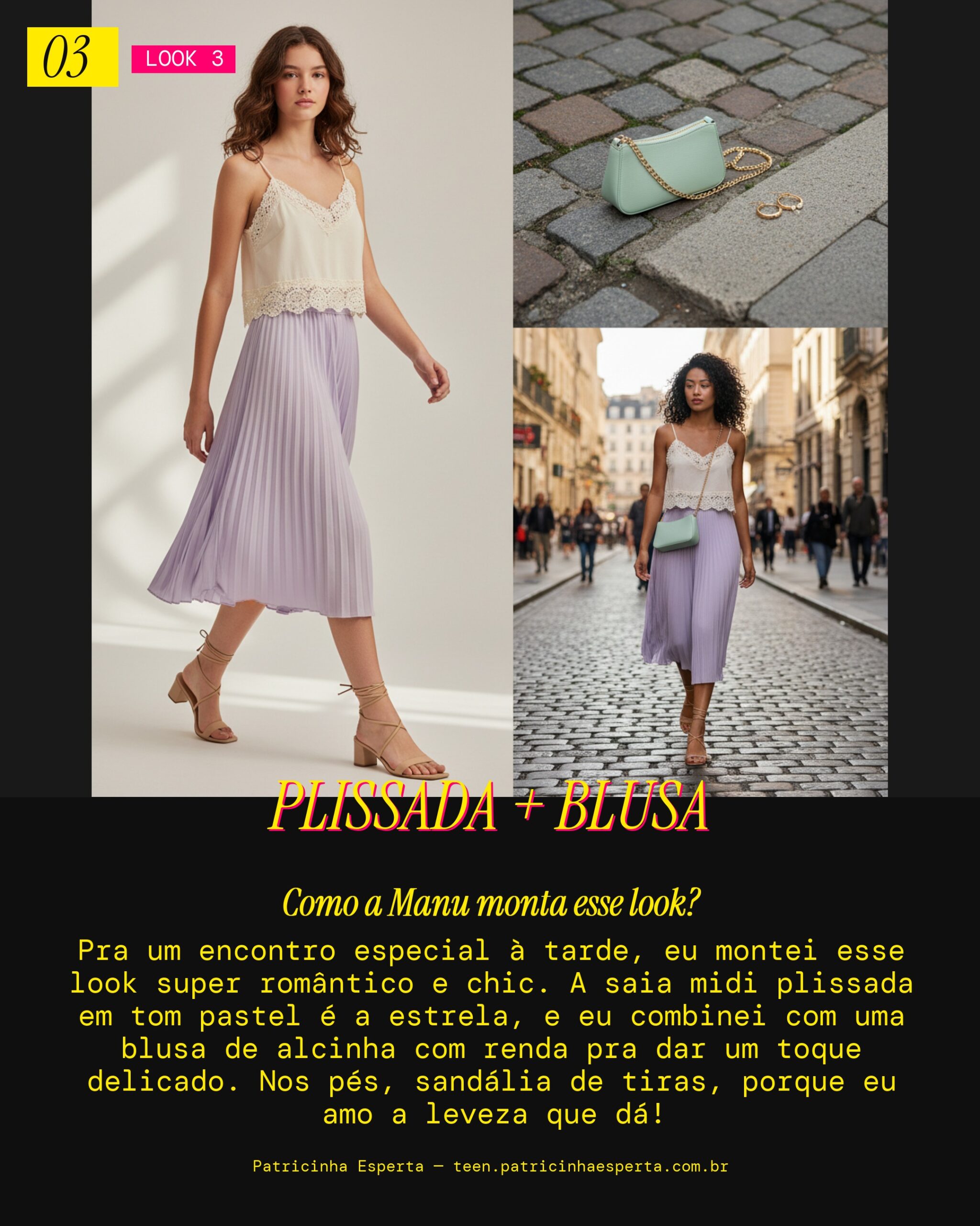 MANU RECOMENDA: Saia Midi Plissada com Blusa Delicada pra Encontro