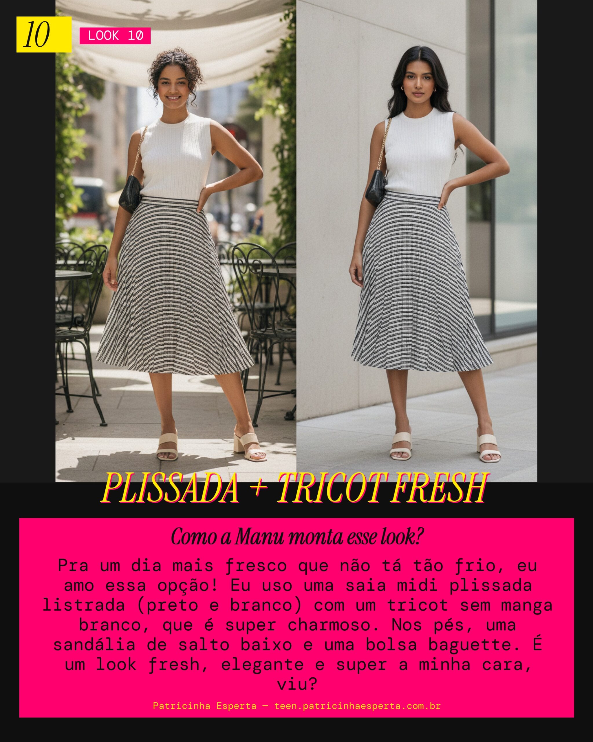 MANU RECOMENDA: Saia Midi Plissada Listrada com Tricot Sem Manga (Fresh)
