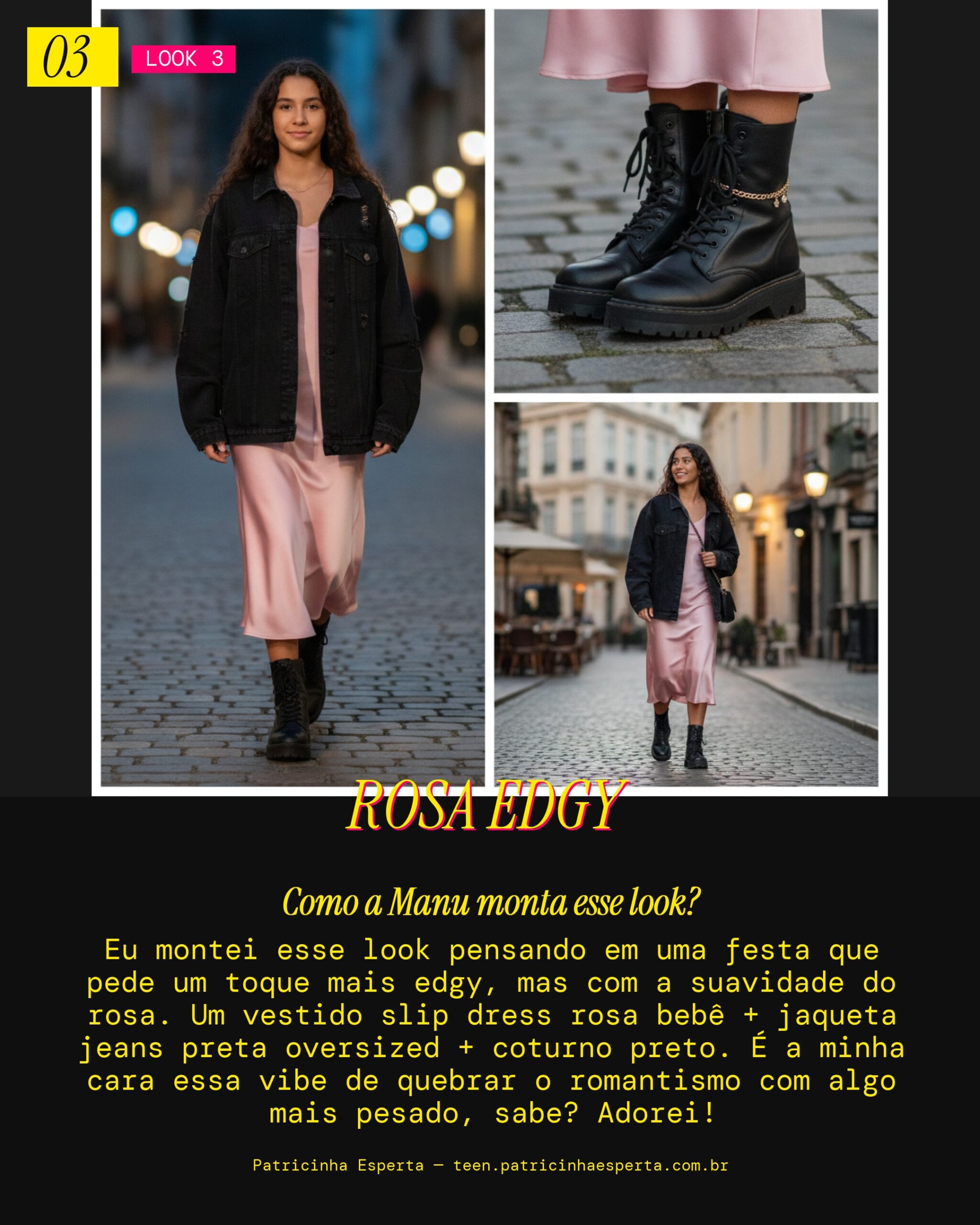 MANU RECOMENDA: Vestido Slip Rosa com Jaqueta Jeans Pra Uma Festa Edgy