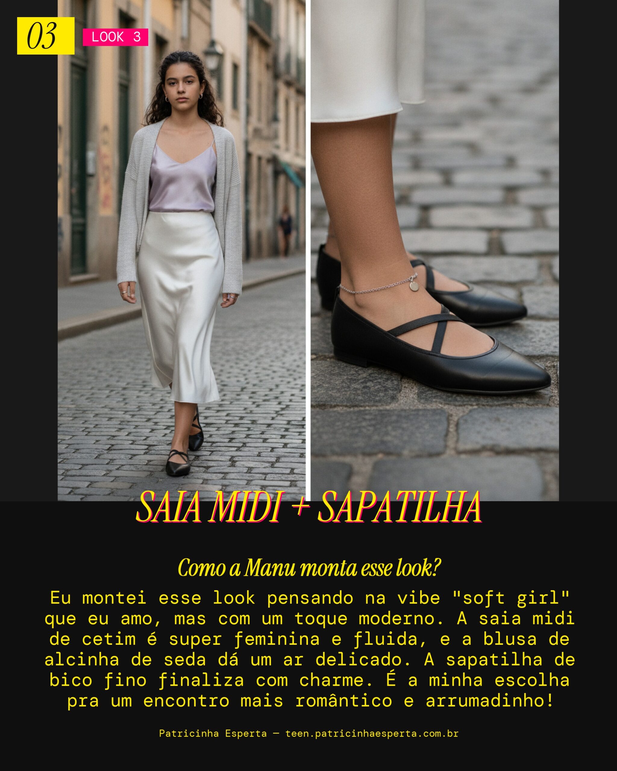 MANU RECOMENDA: Saia Midi e Sapatilha pra Vibe Soft Girl no Cinema