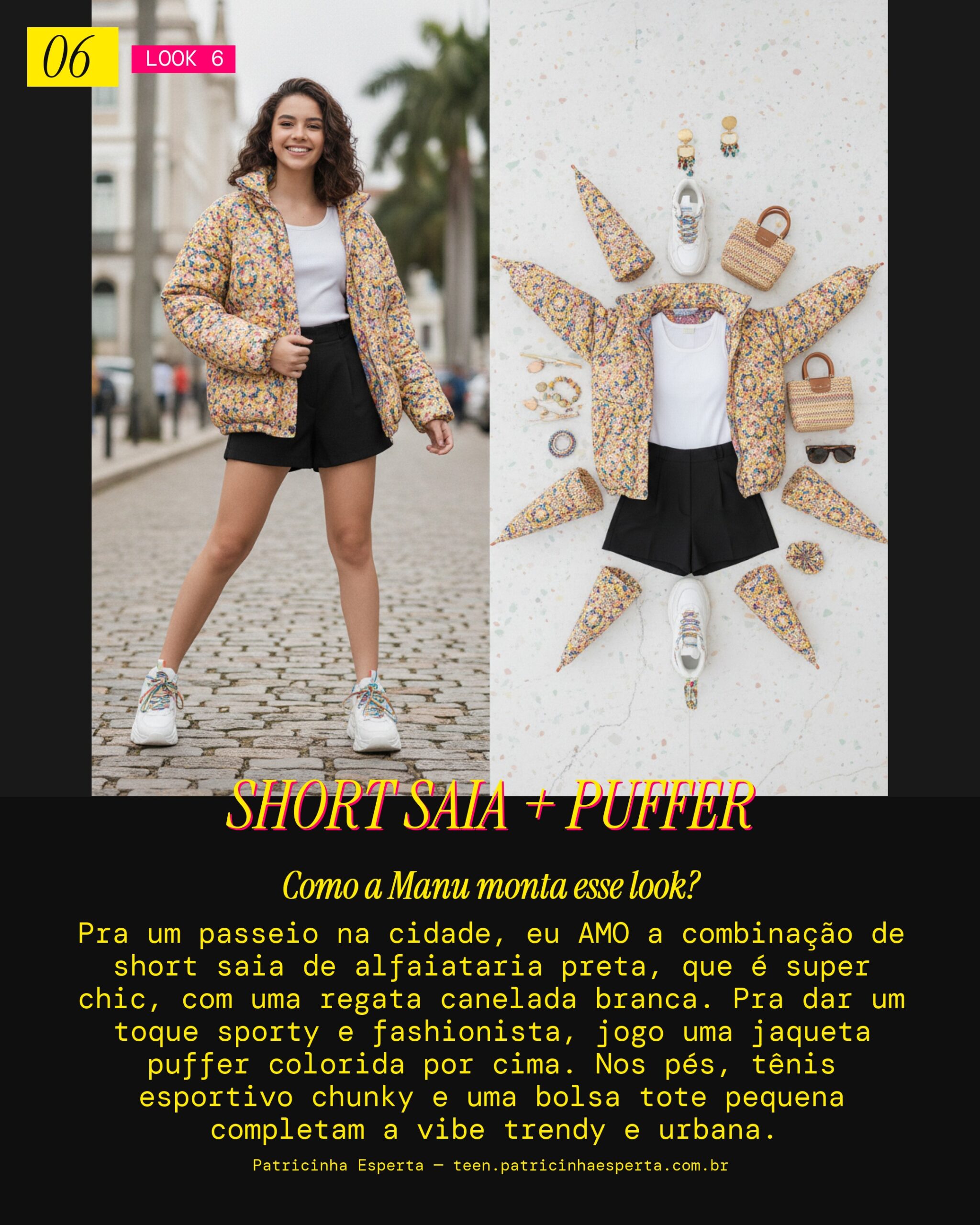 MANU RECOMENDA: Short Saia Alfaiataria com Puffer na Cidade