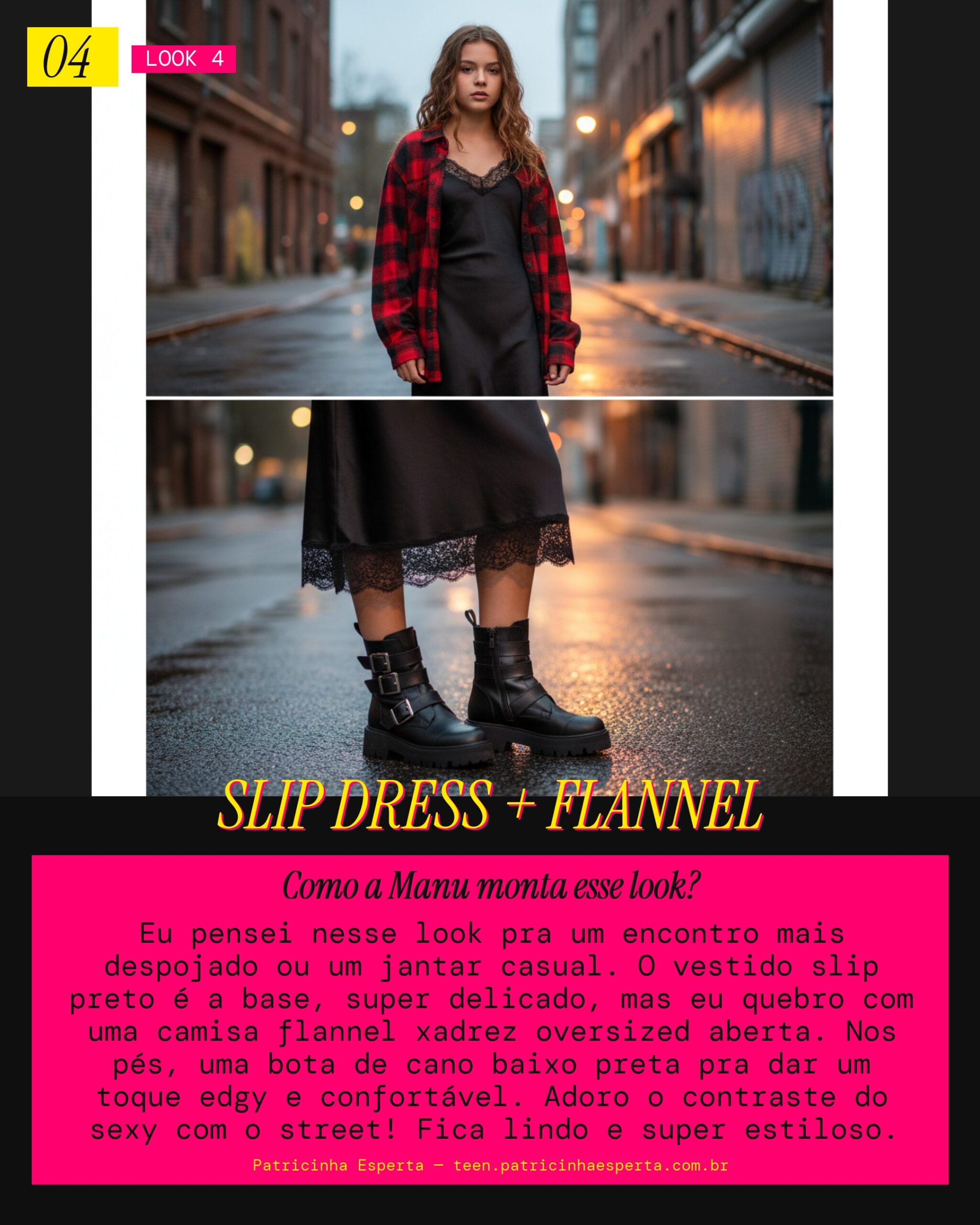 MANU RECOMENDA: Encontro Despojado com Vestido Slip e Flannel