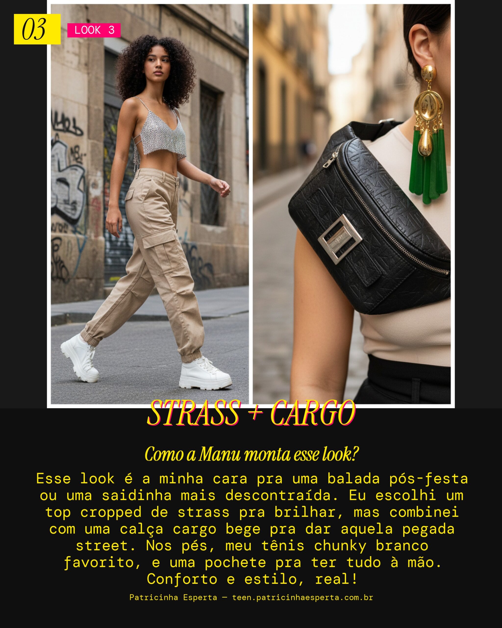 MANU RECOMENDA: Top Cropped de Strass com Calça Cargo e Tênis Chunky pra Balada Pós-Festa