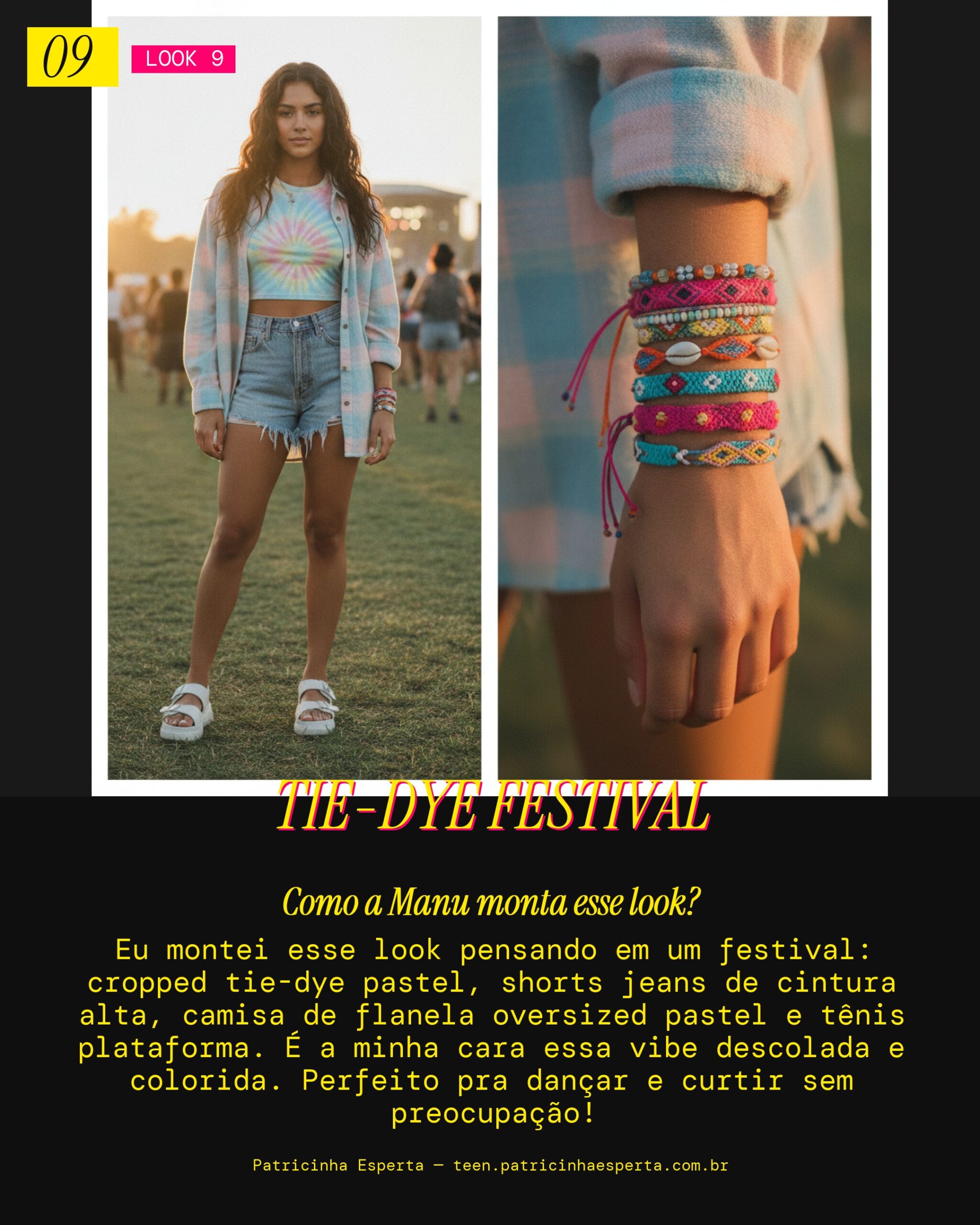 MANU RECOMENDA: Tie-Dye Pastel com Shorts Jeans pra um Festival