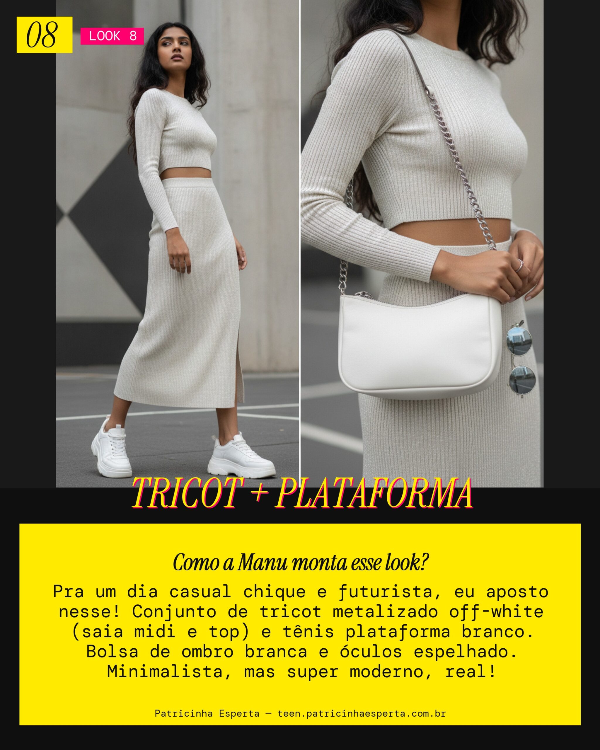 MANU RECOMENDA: Conjunto Tricot Metalizado e Tênis Plataforma pra um Dia Casual